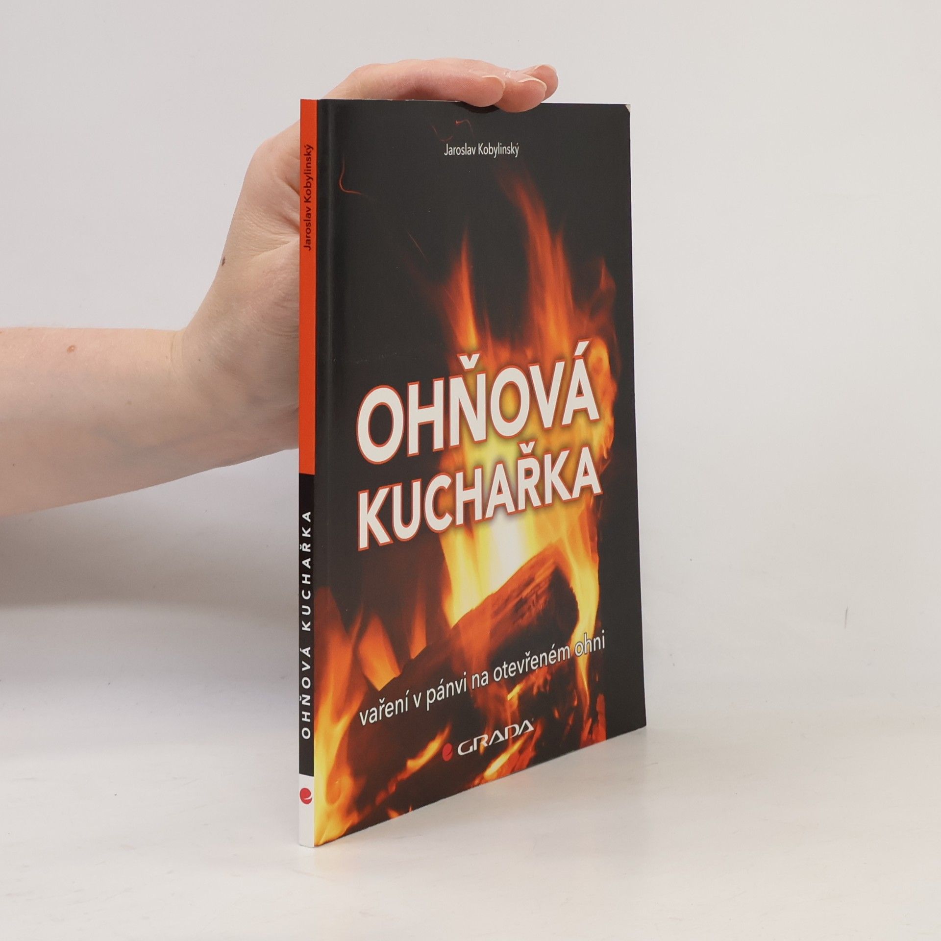 Jaroslav Kobylinský Ohňová kuchařka