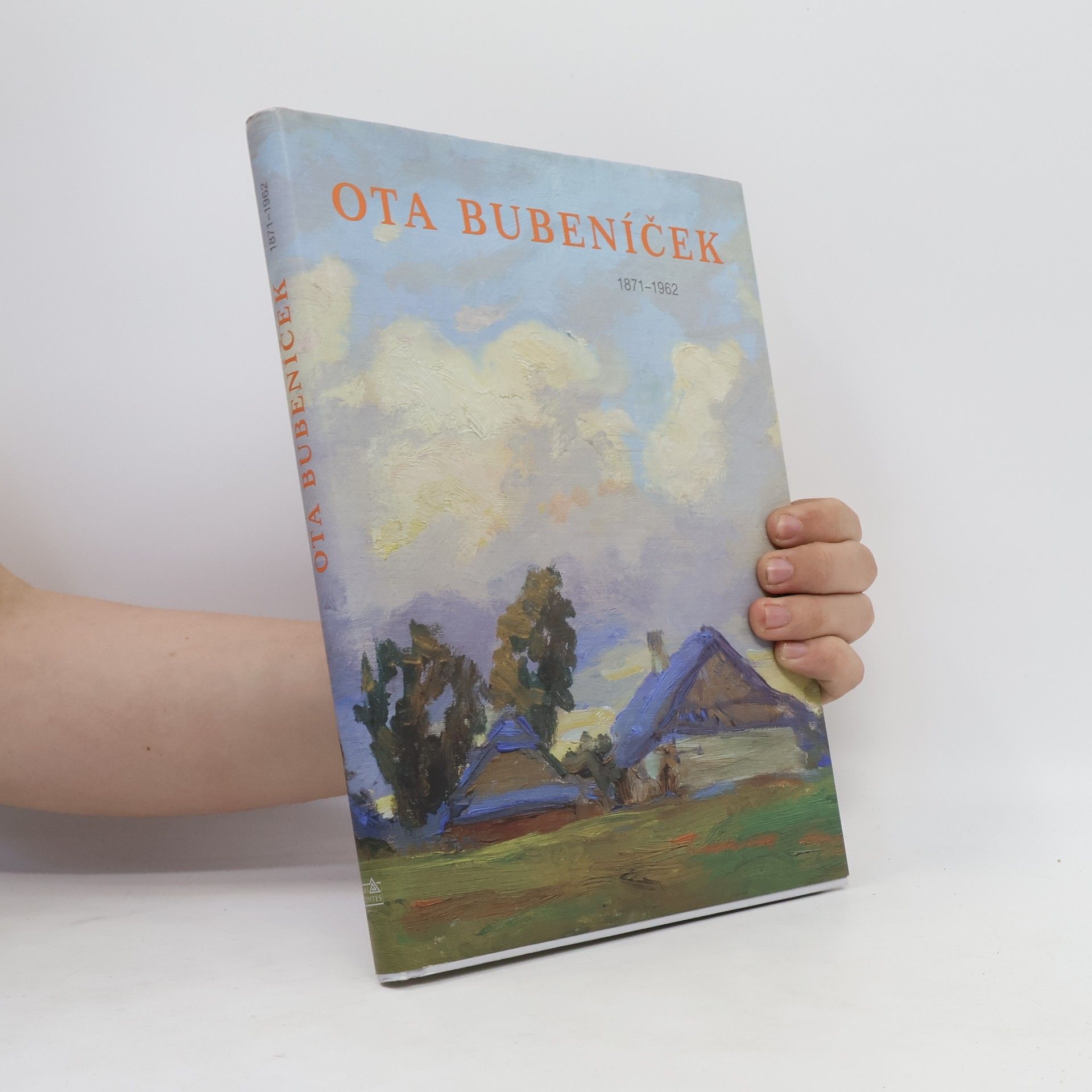 Eduard Burget Ota Bubeníček Ota Bubeníček : 1871-1962