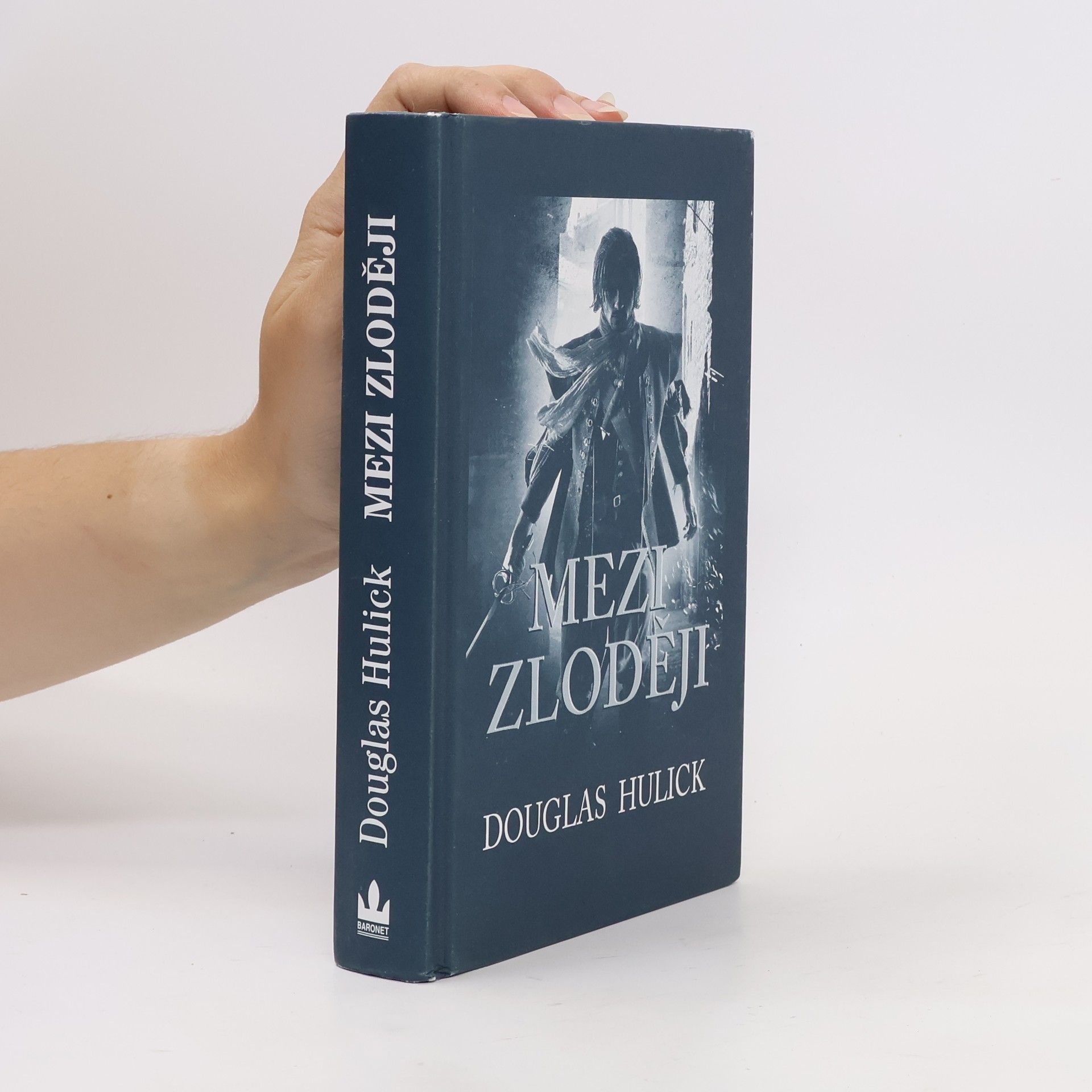 Douglas Hulick Mezi zloději: Cyklus Stíny podsvětí