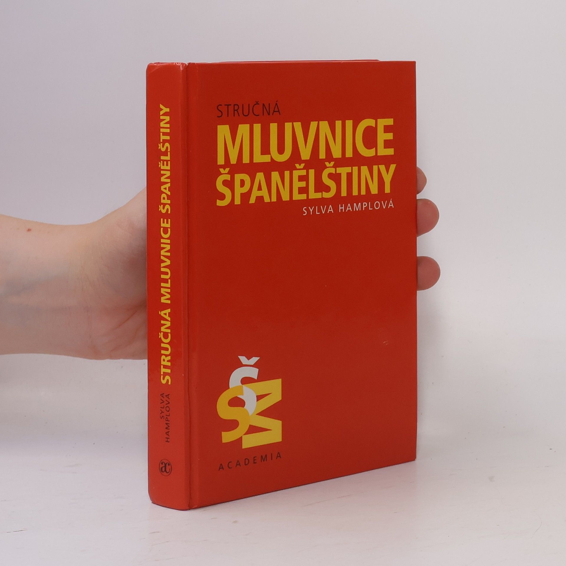 Sylva Hamplová Stručná mluvnice španělštiny
