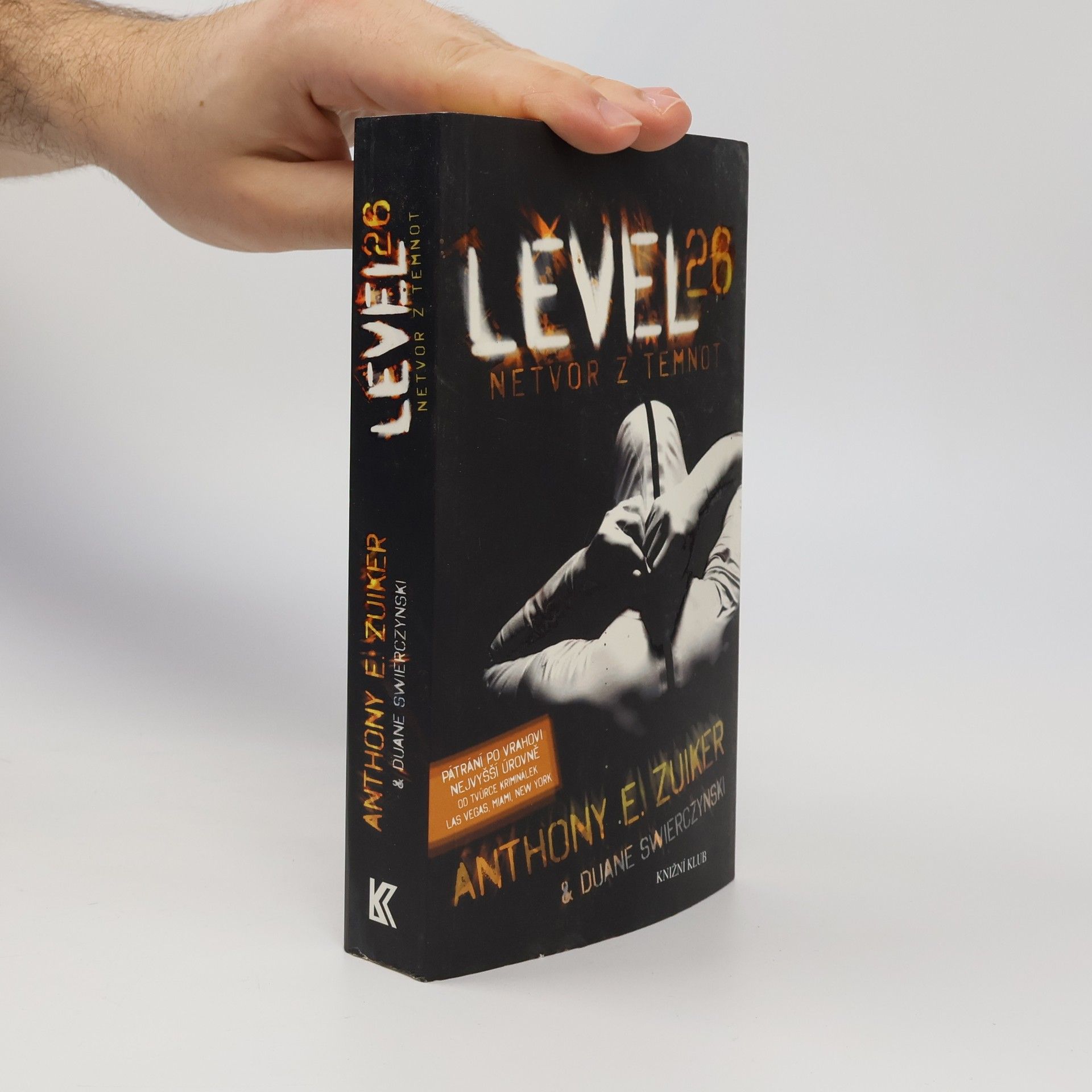 Anthony E. Zuiker Level 26: Netvor z temnot