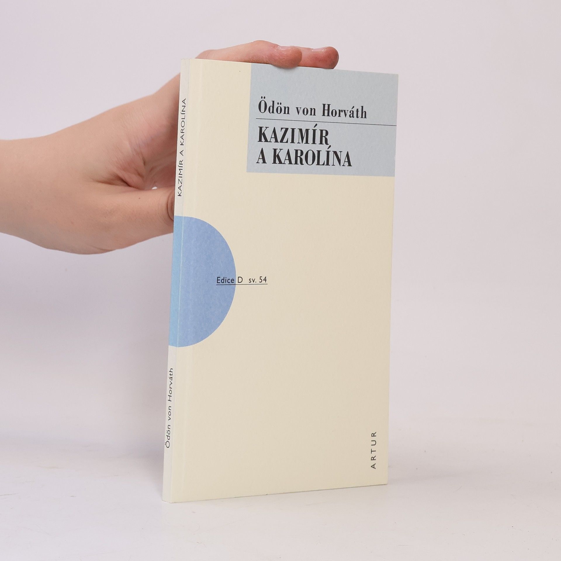 Ödön von Horváth Kazimír a Karolína