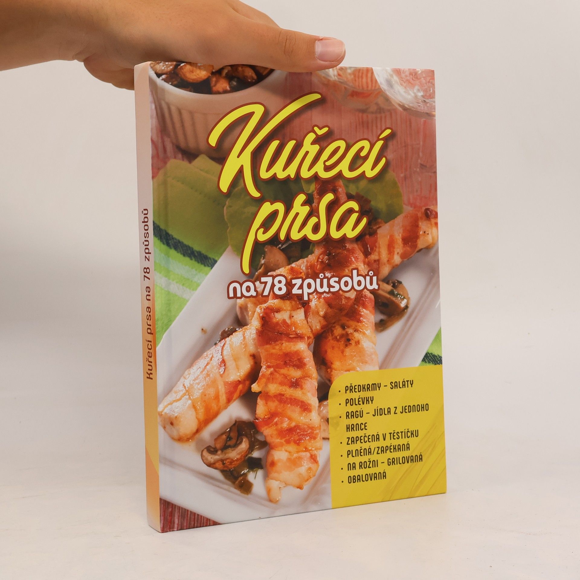 István Ruff Kuřecí prsa na 78 způsobů