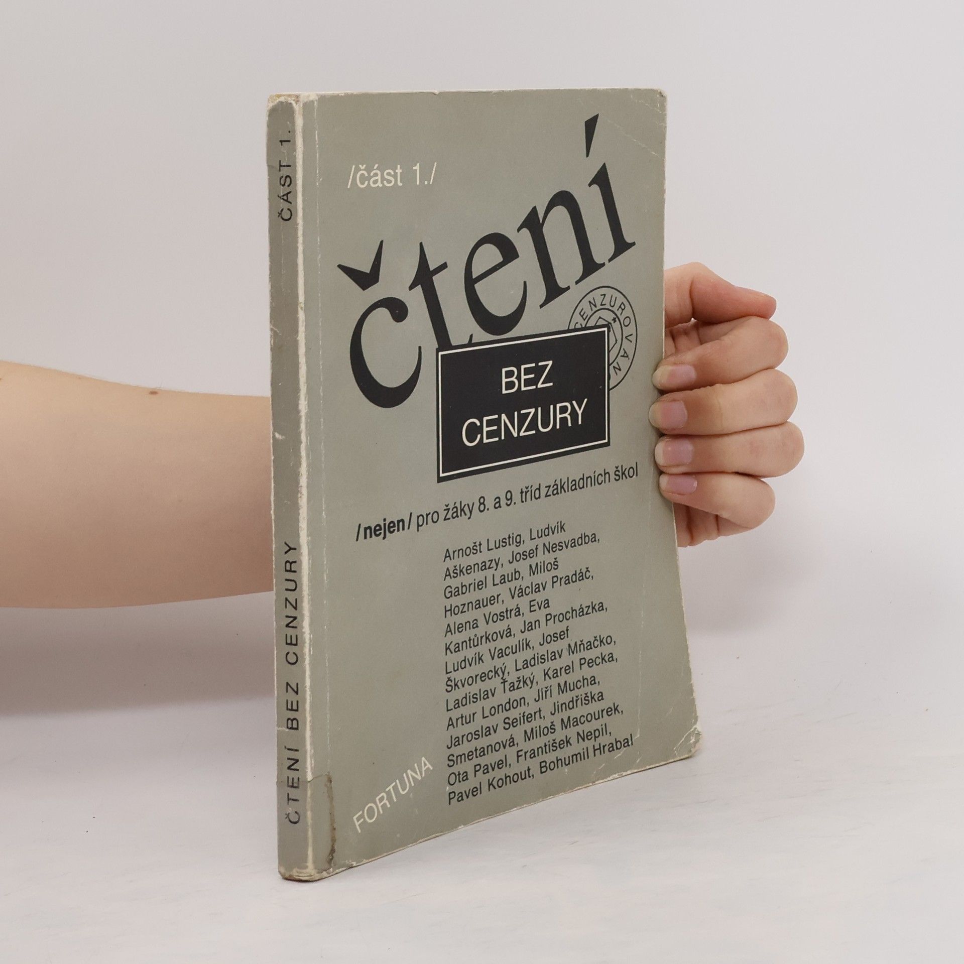 Dana Zemanová Čtení bez cenzury : (nejen) pro žáky 8. a 9. tříd základních škol. Část 1