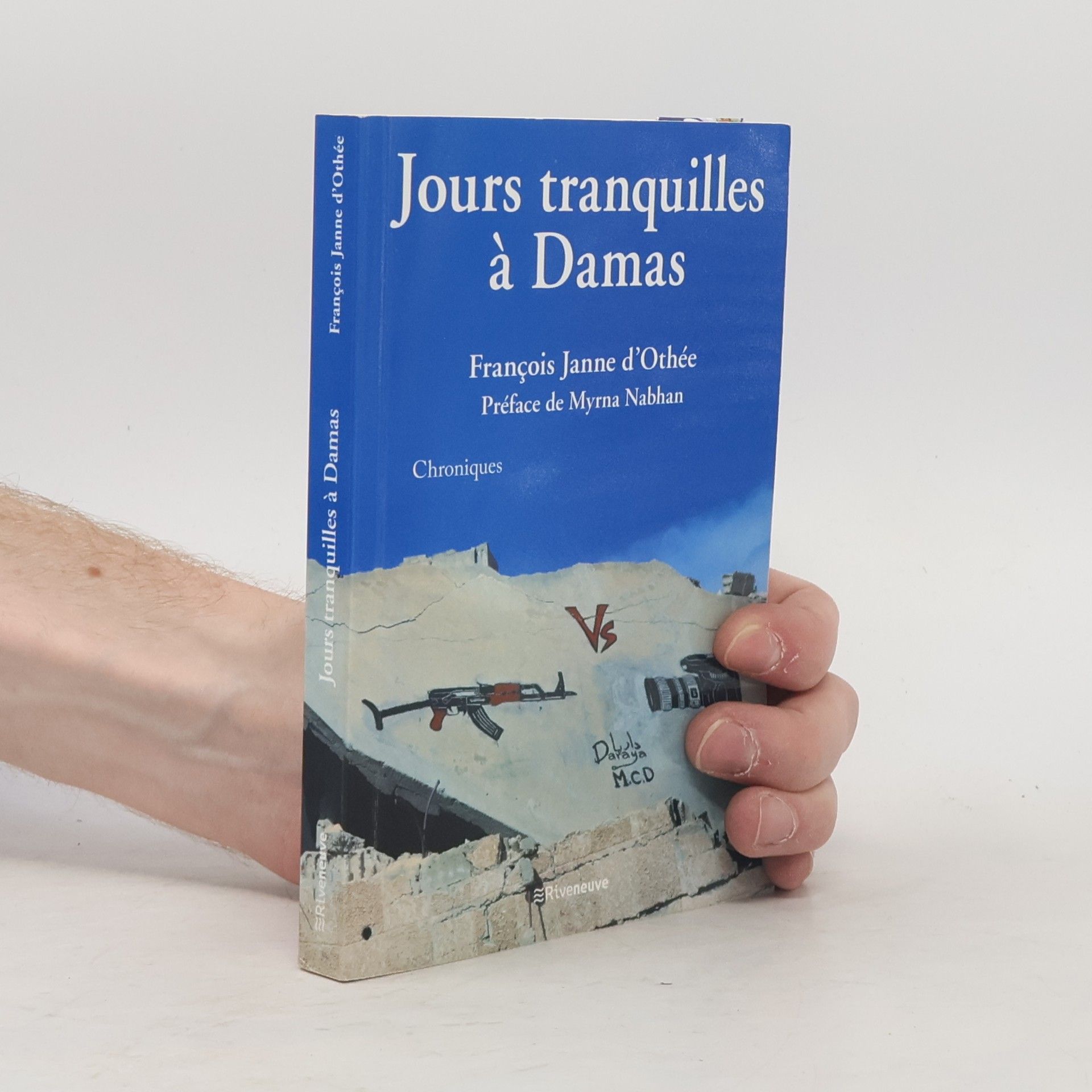 Myrna Nabhan Jours tranquilles à Damas