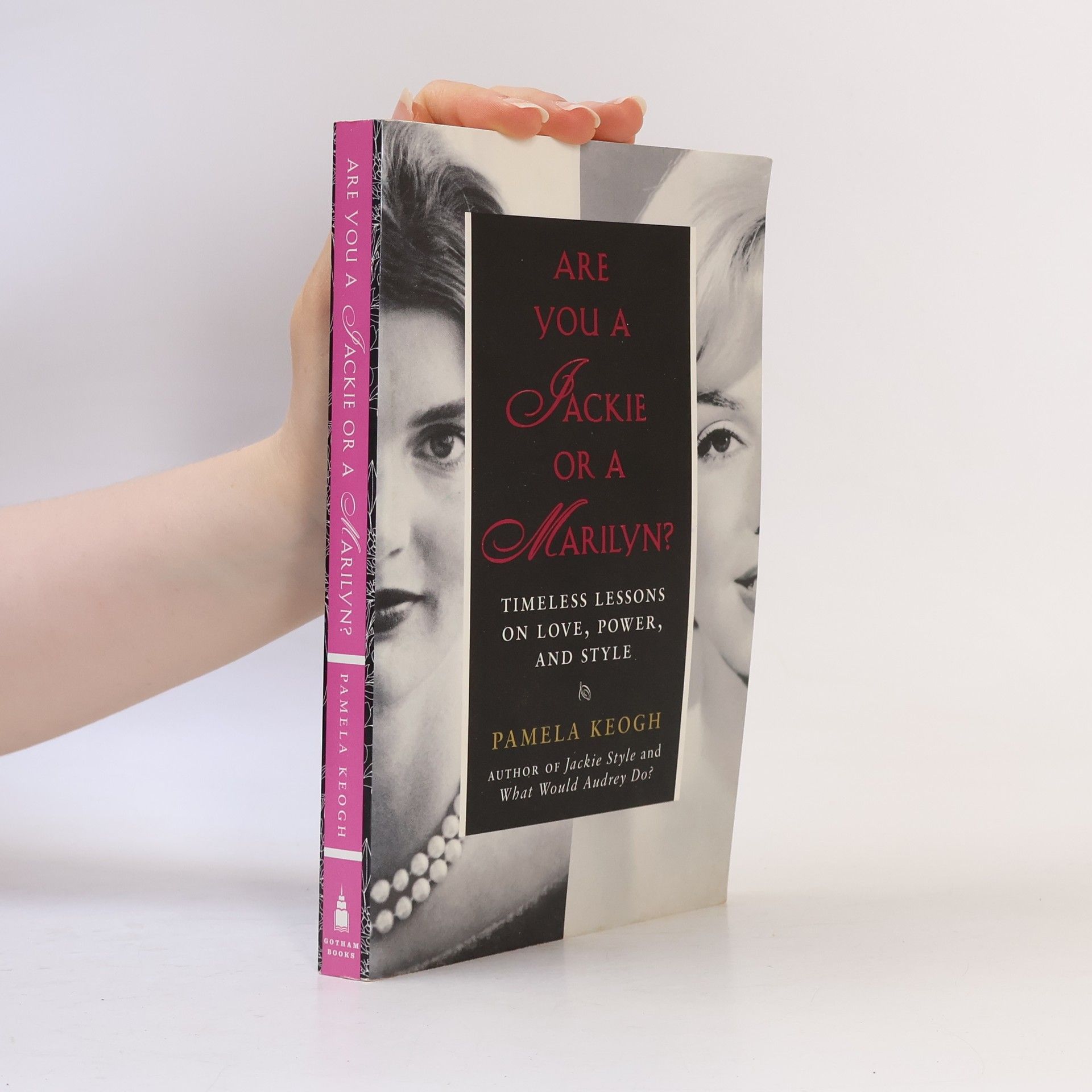 Pamela Clarke Keogh Are You a Jackie or a Marilyn?