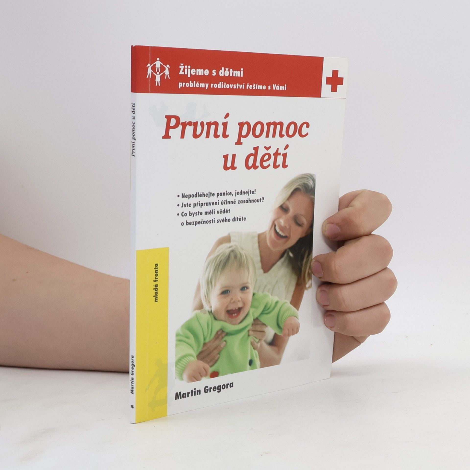 Martin Gregor-Dellin První pomoc u dětí