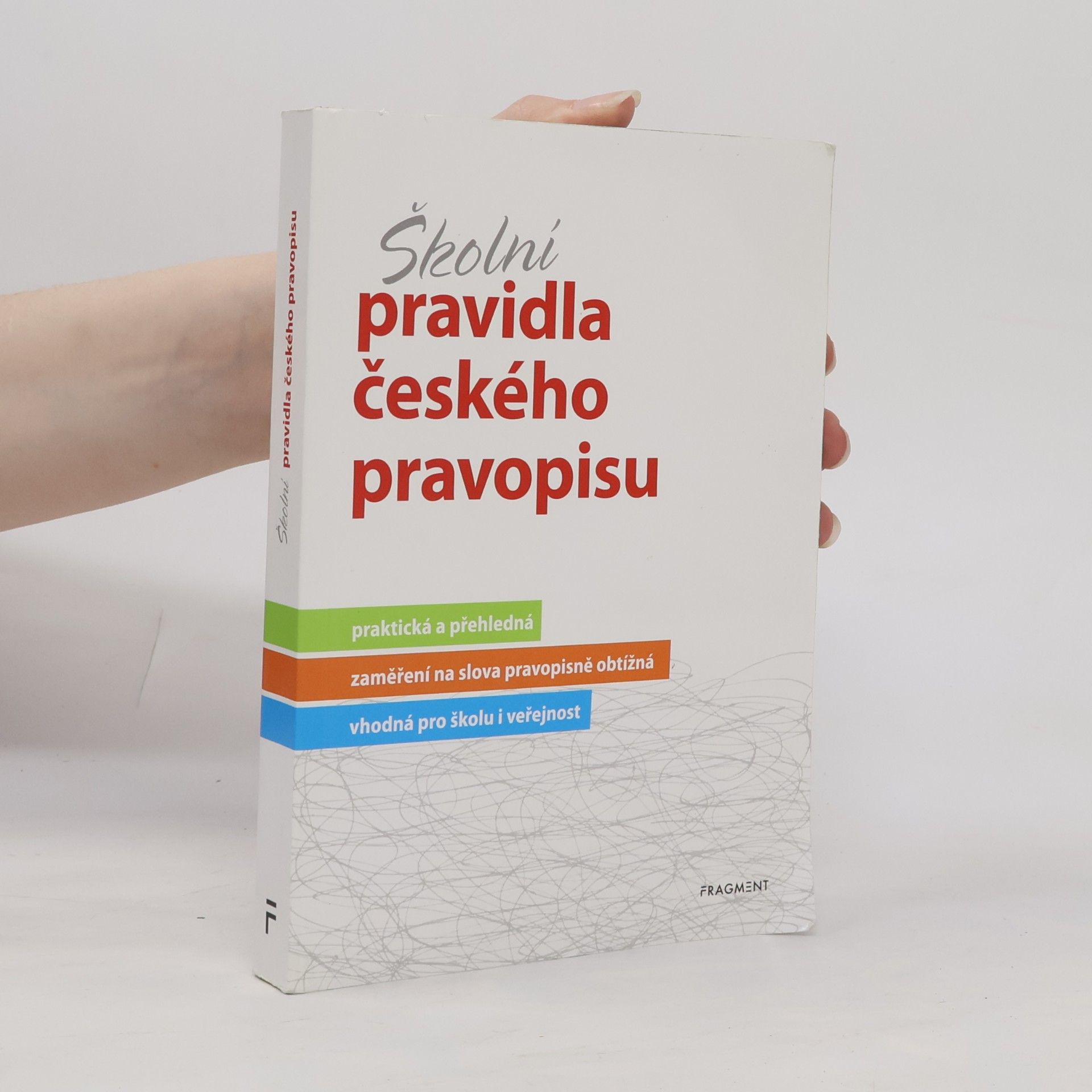 Marie Sochrová Školní pravidla českého pravopisu