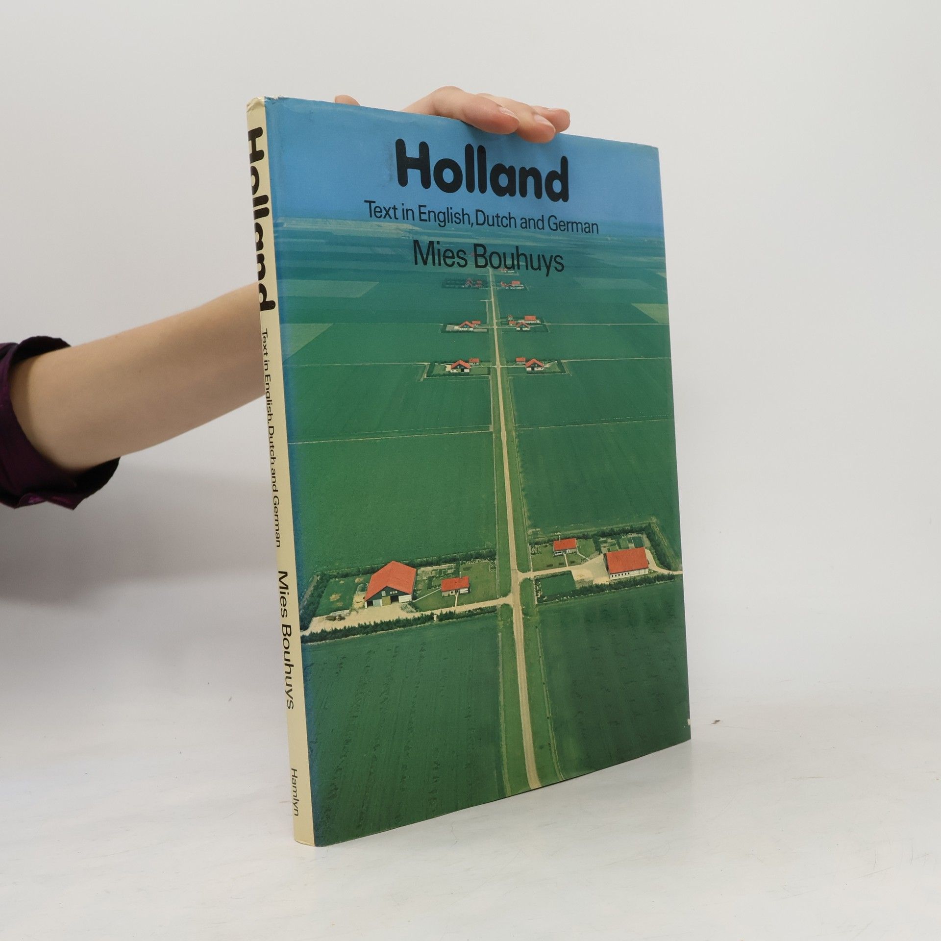 Holland: Text in English, Dutch and German