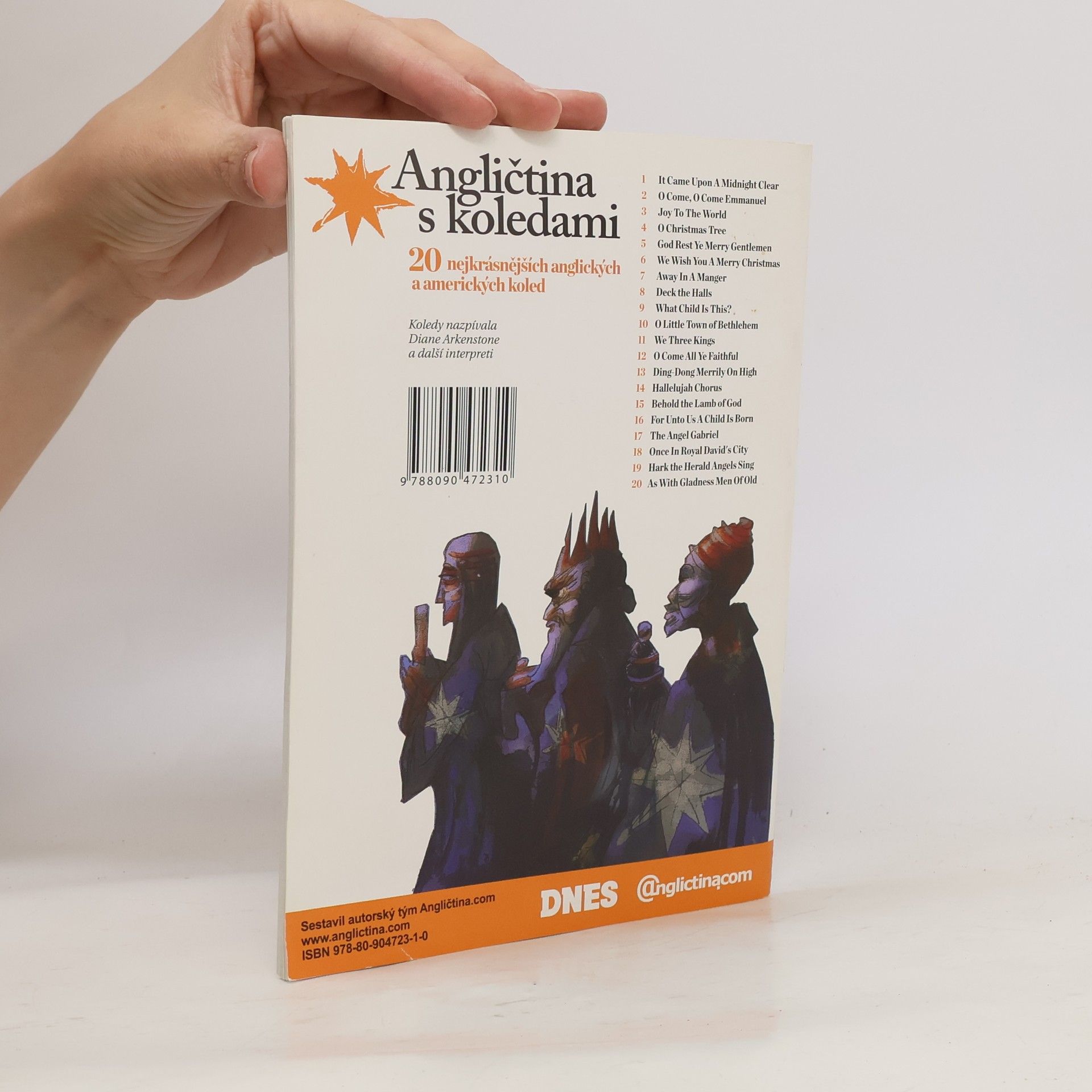 Autorenkollektiv Angličtina s koledami. Dvojjazyčný zpěvník s odborným jazykovým výkladem