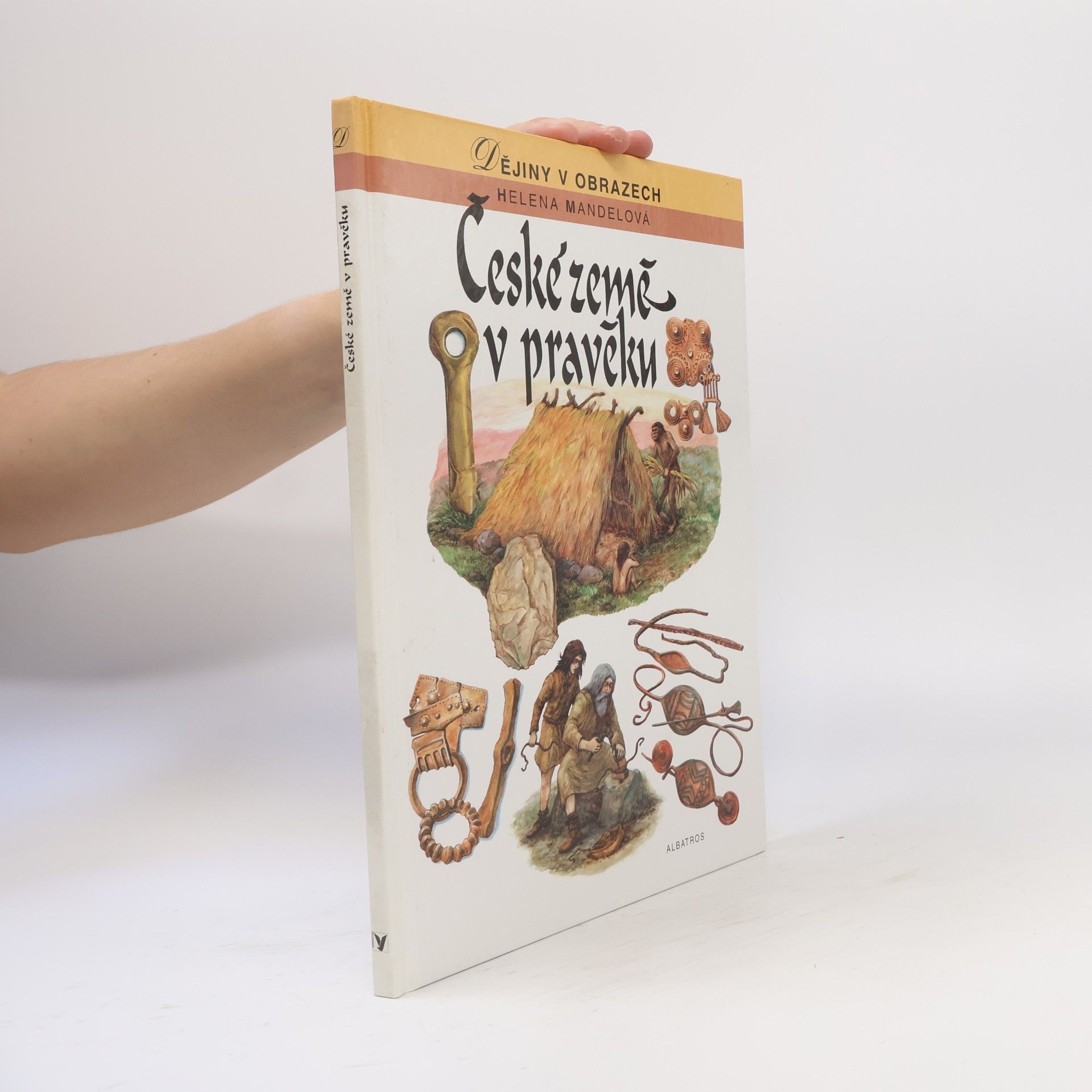 Helena Mandelová České země v pravěku