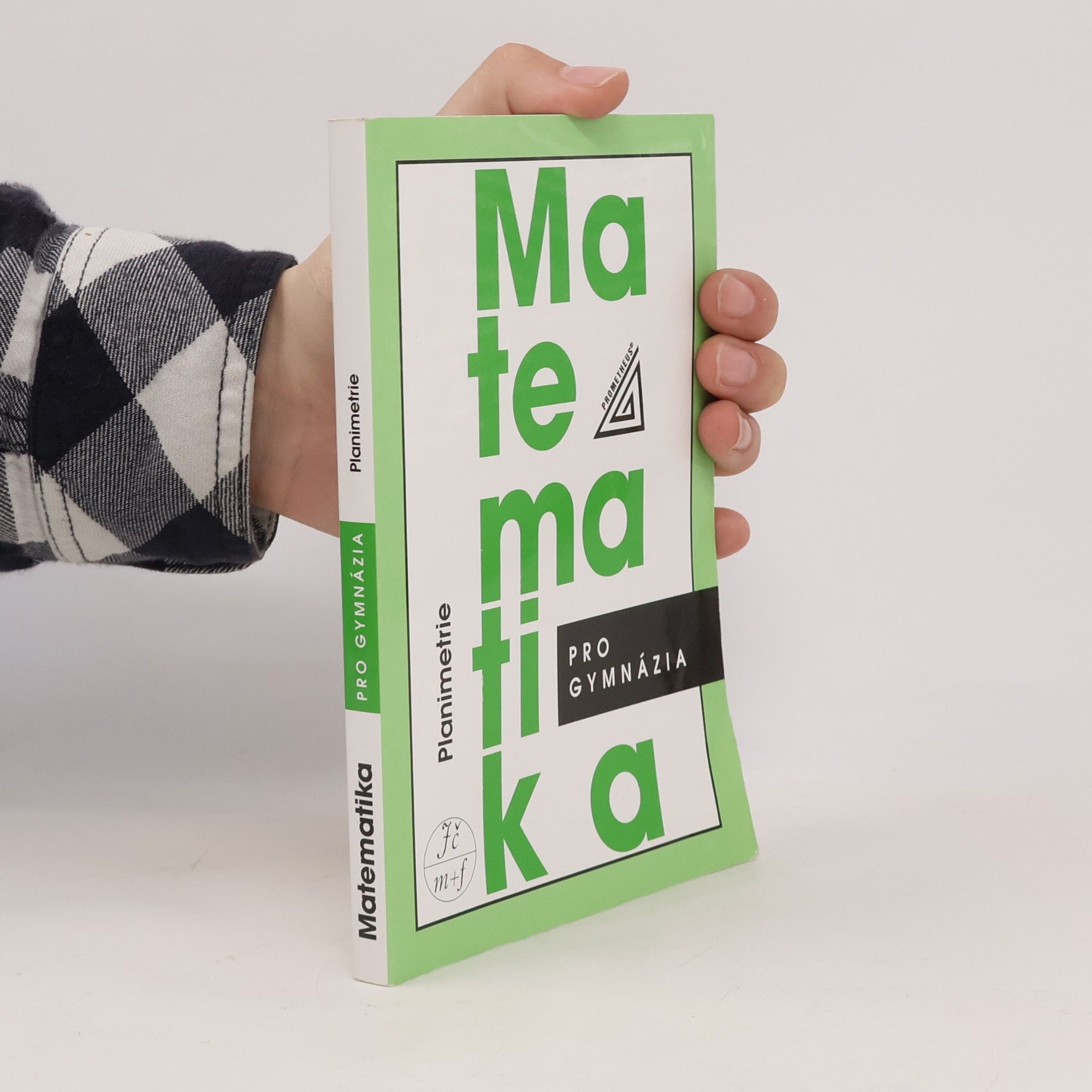 Eva Pomykalová Matematika pro gymnázia: planimetrie
