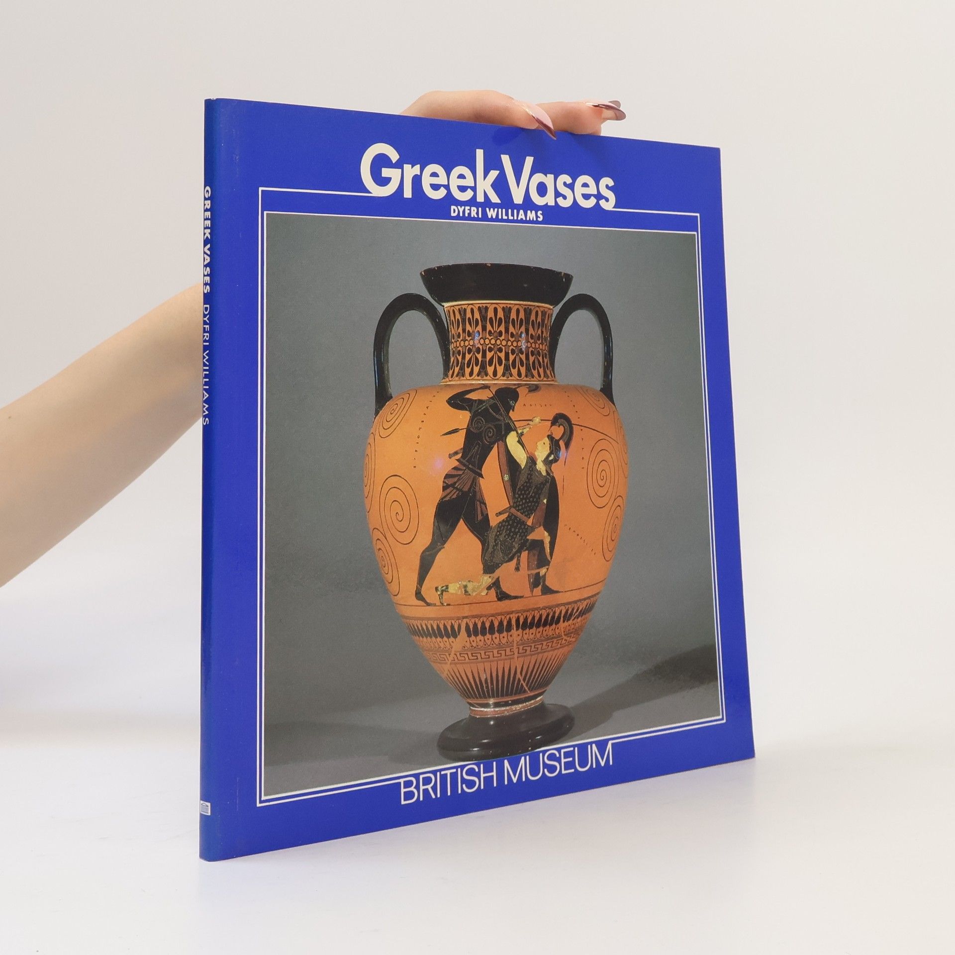 Dyfri Williams Introductory Guides: Greek Vases