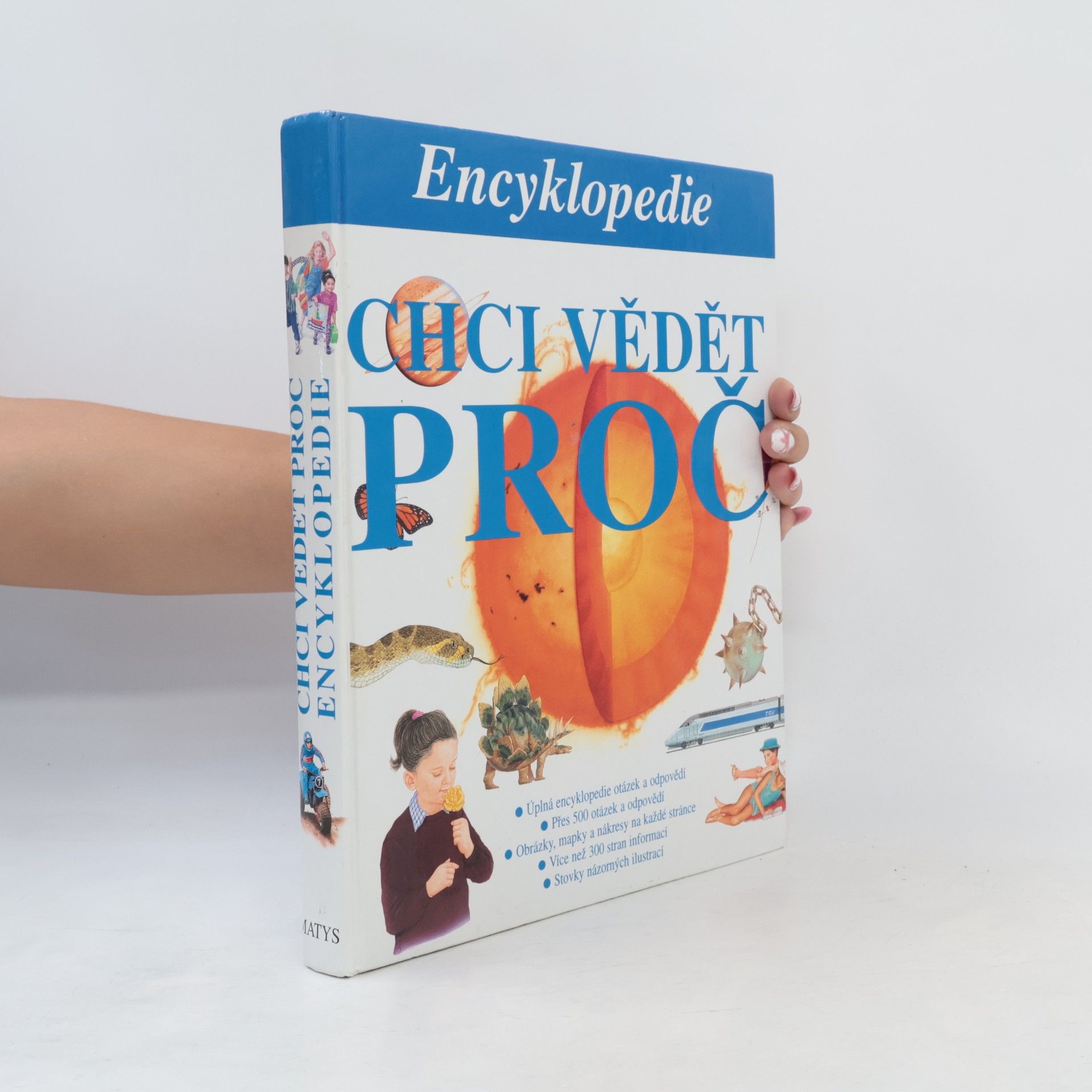 Marcela Nejedlá Chci vědět proč : encyklopedie