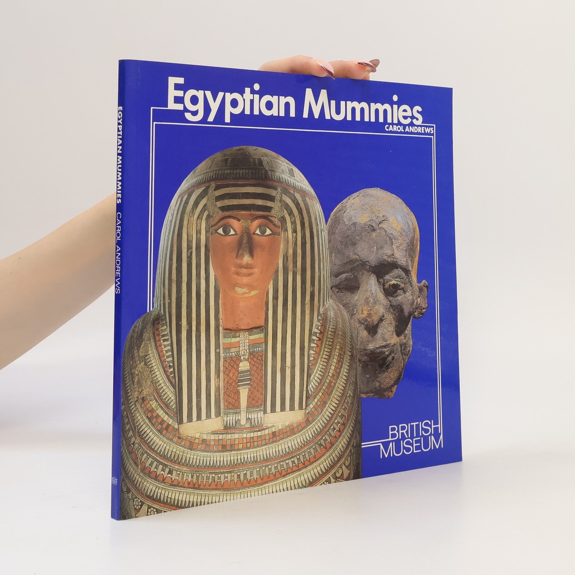 Carol A.R. Andrews Egyptian Mummies
