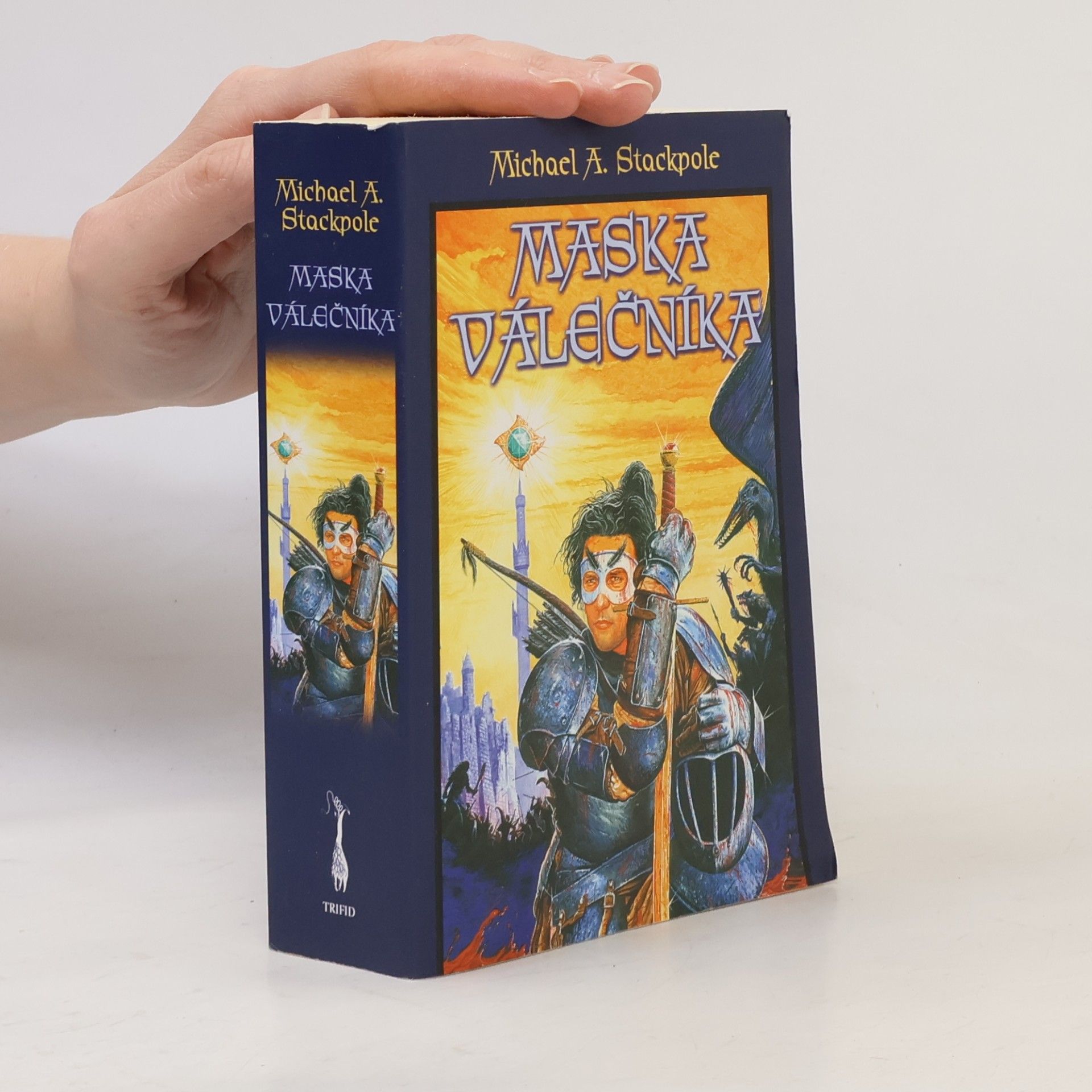 Michael A. Stackpole Maska válečníka