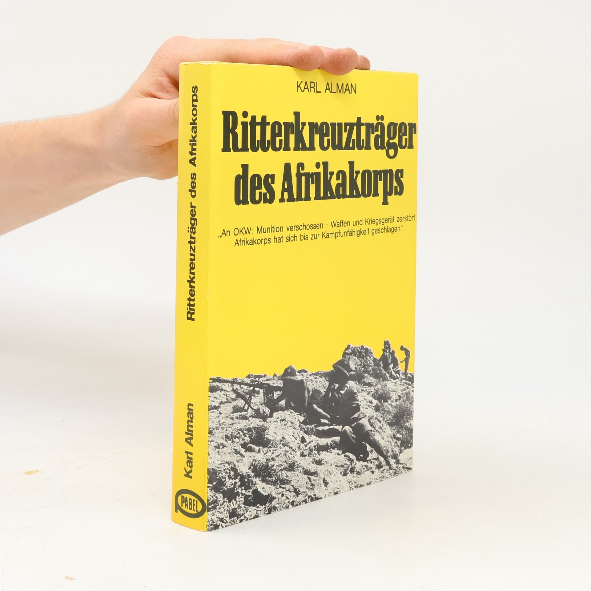 Franz Kurowski Ritterkreuzträger des Afrikakorps