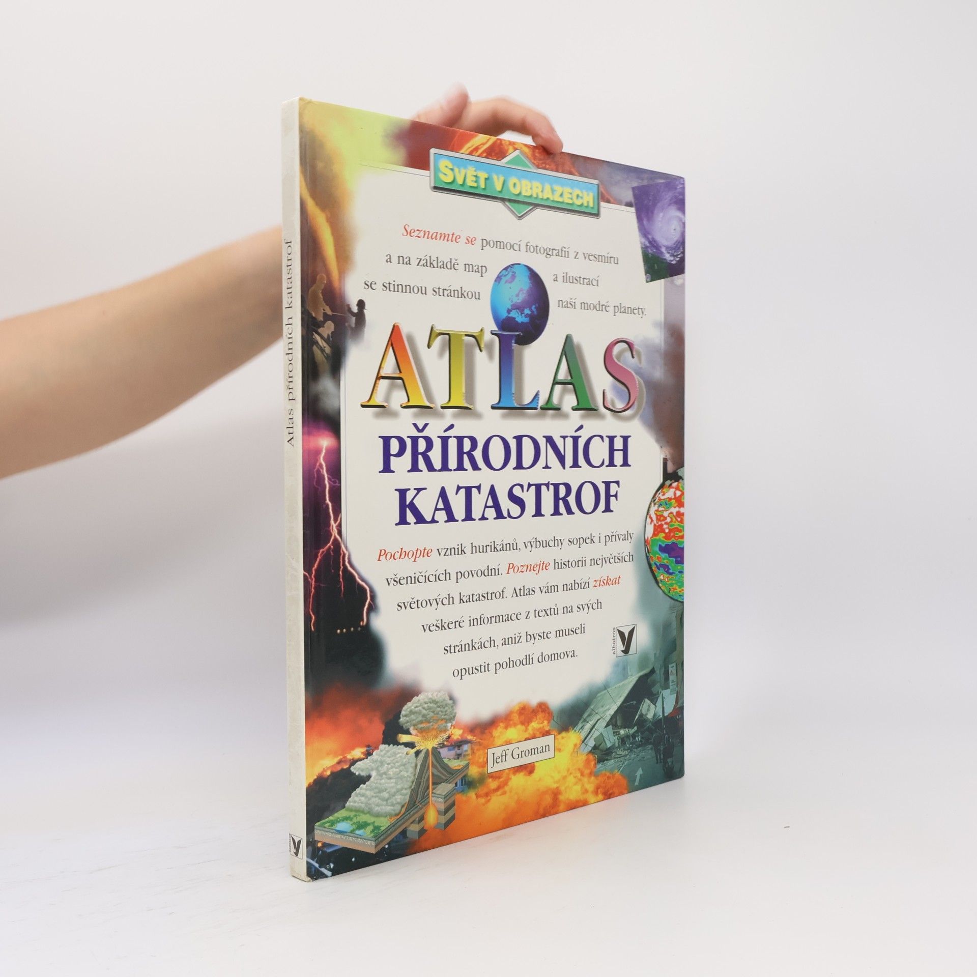 Jeff Groman Atlas přírodních katastrof