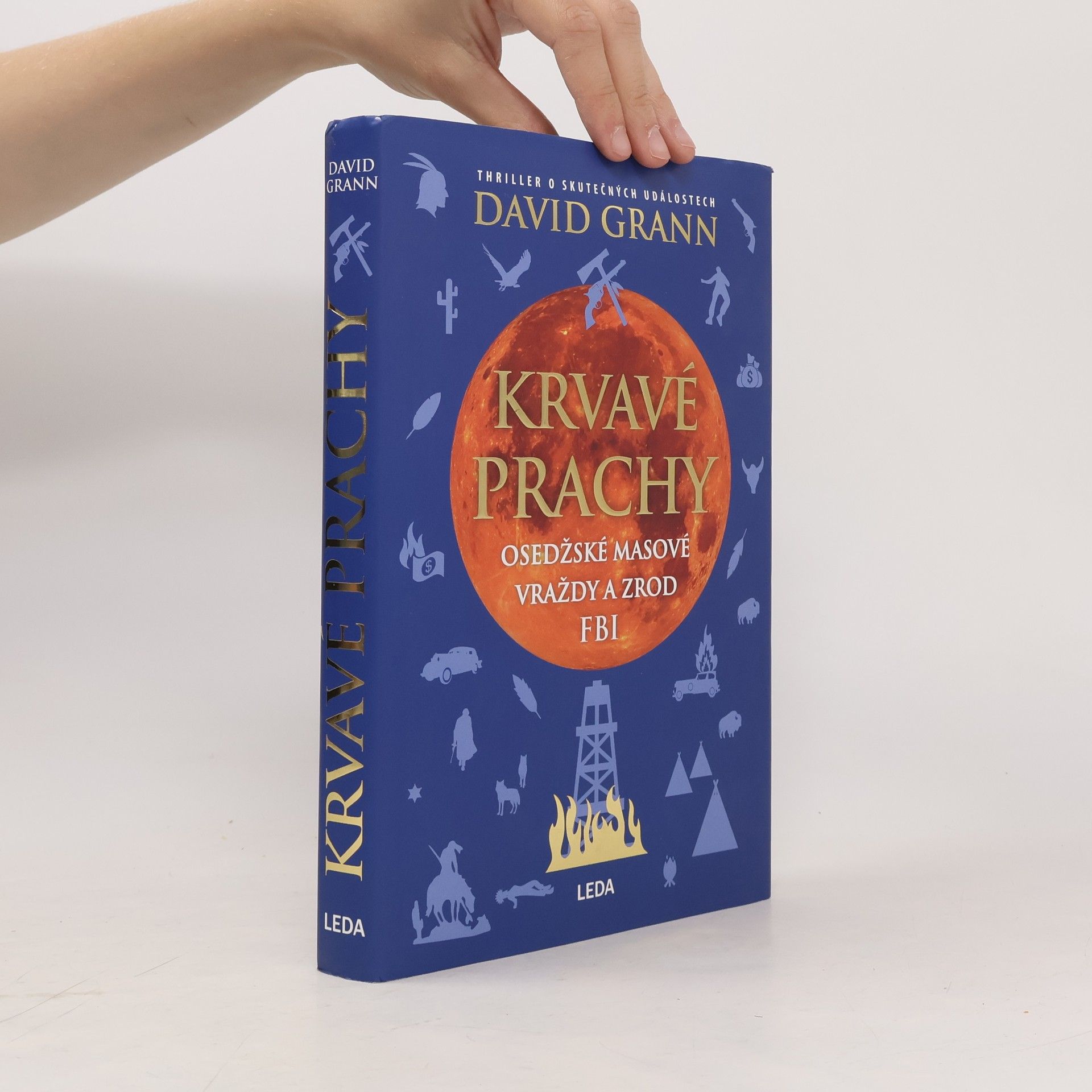 David Grann Krvavé prachy