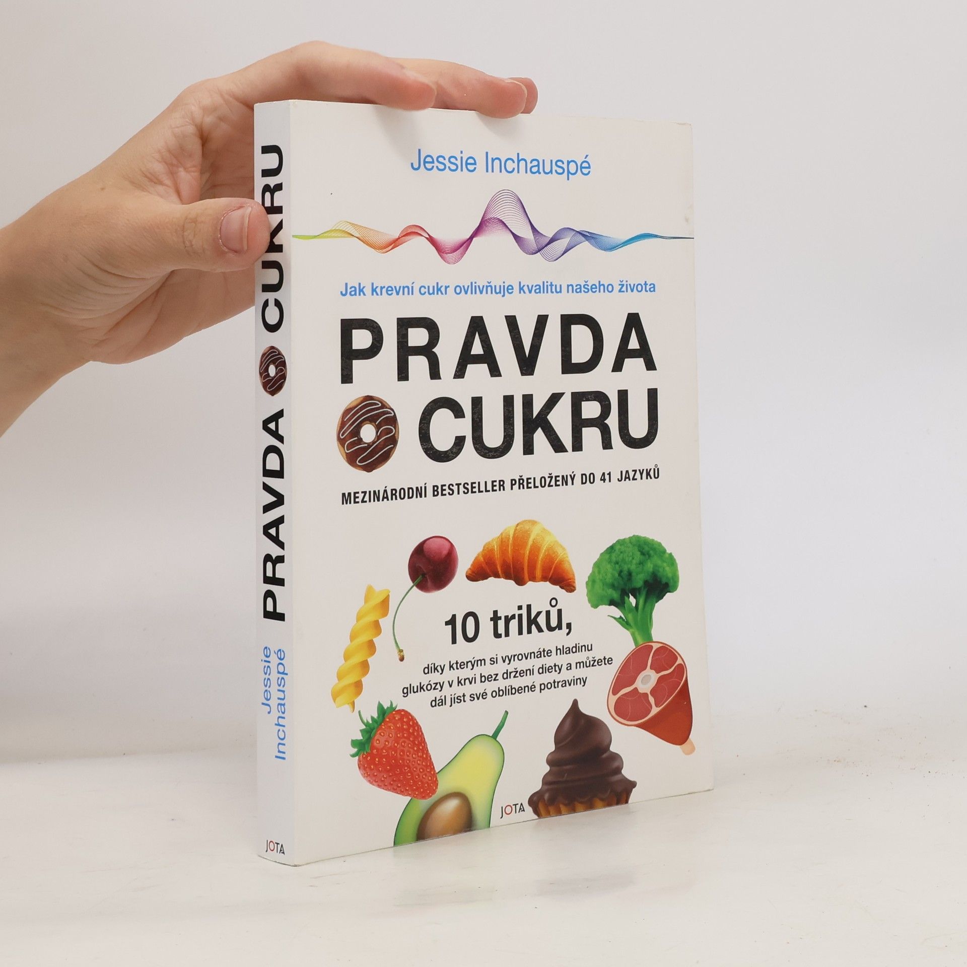 Jessie Inchauspé Pravda o cukru