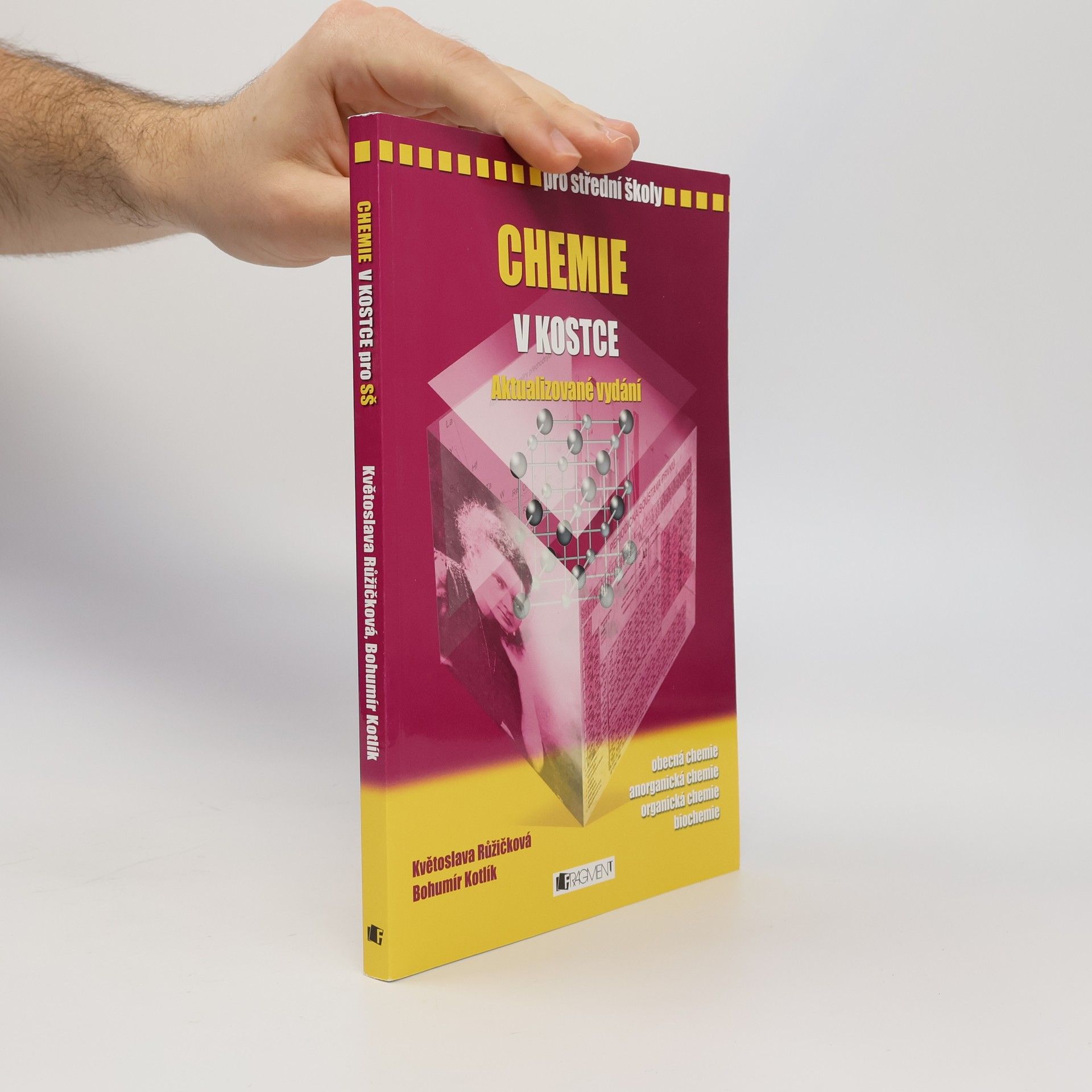 Květoslava Růžičková Chemie v kostce