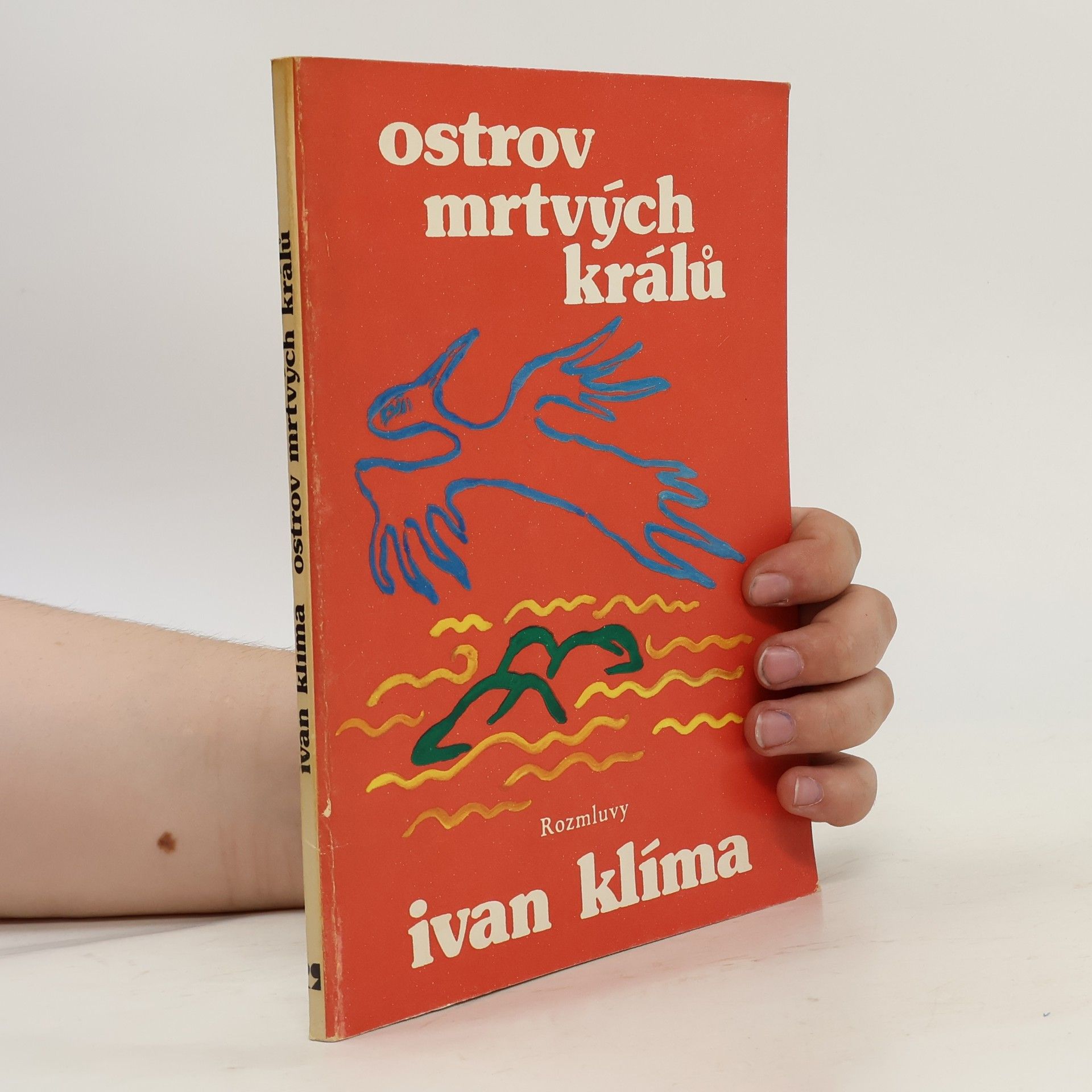 Ivan Klíma Ostrov mrtvých králů