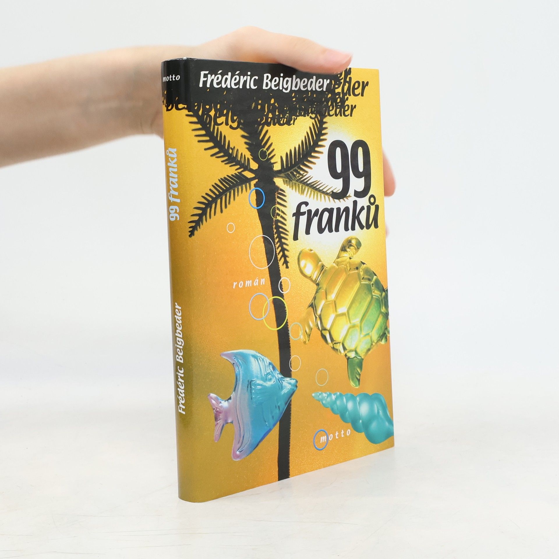 Frédéric Beigbeder 99 franků