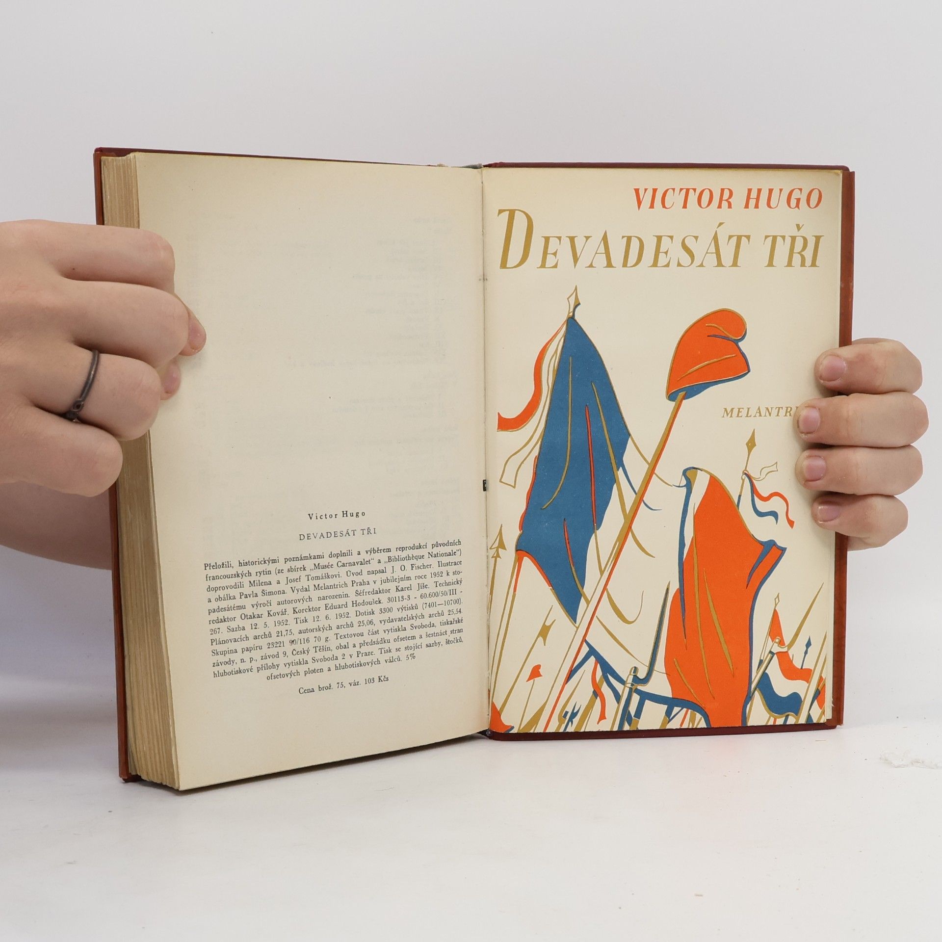 Victor Hugo Devadesát tři