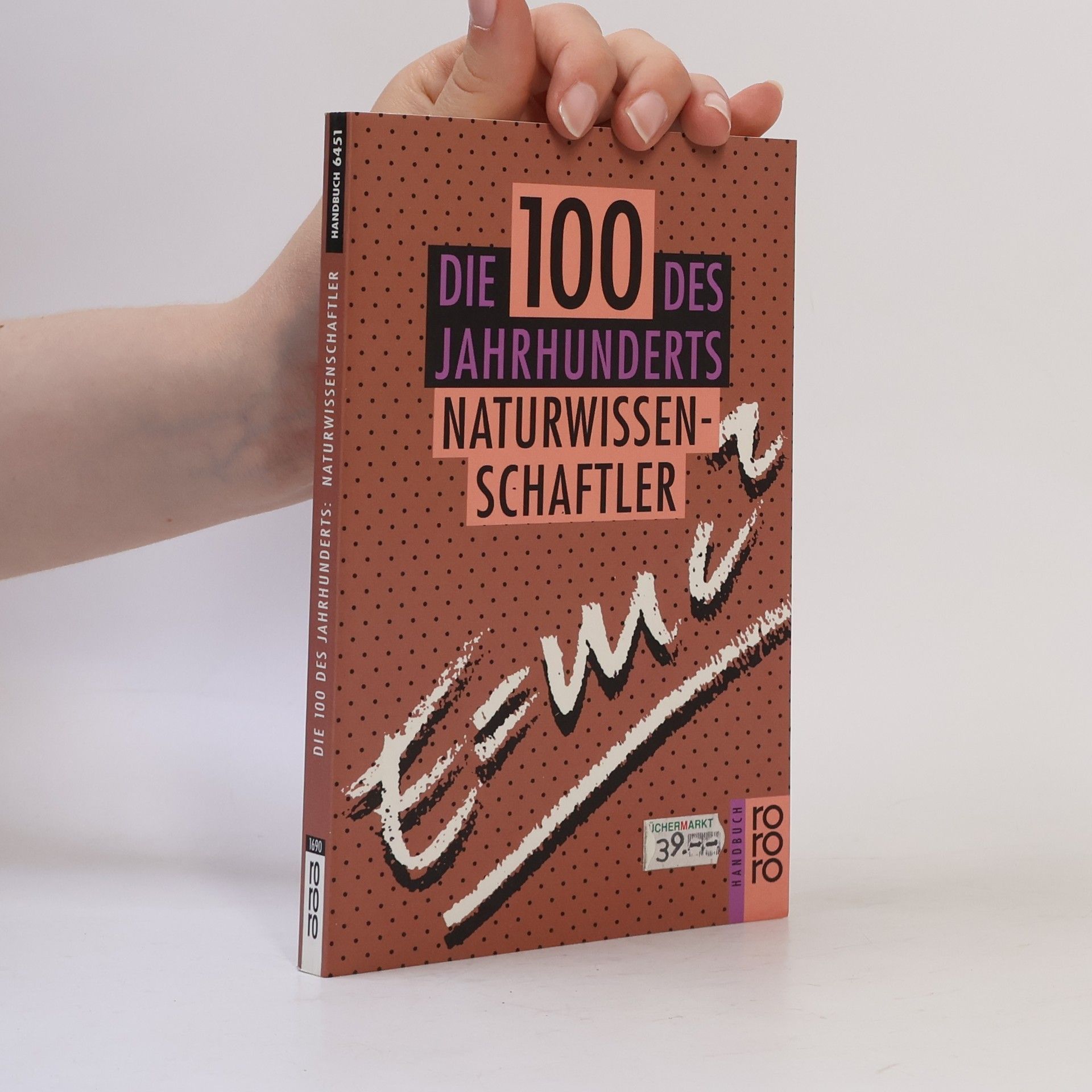 Autorenkollektiv Die 100 des Jahrhunderts