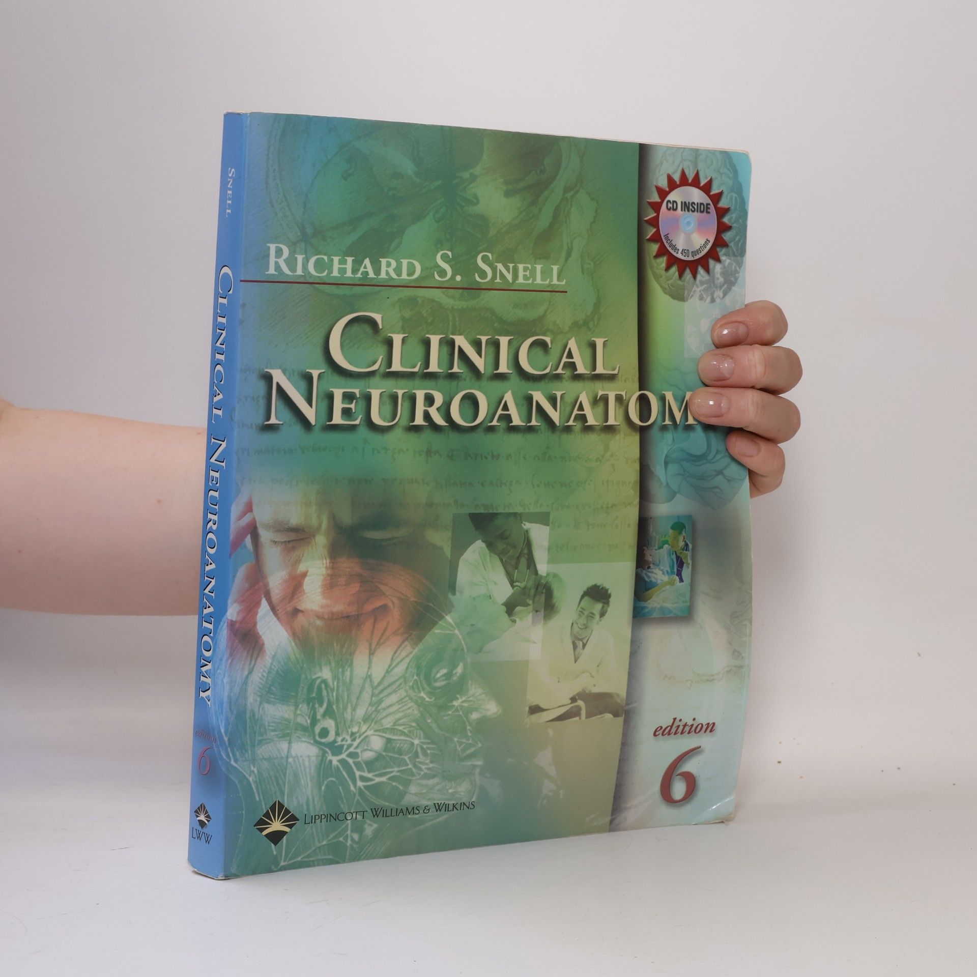 Richard S. Snell Clinical neuroanatomy