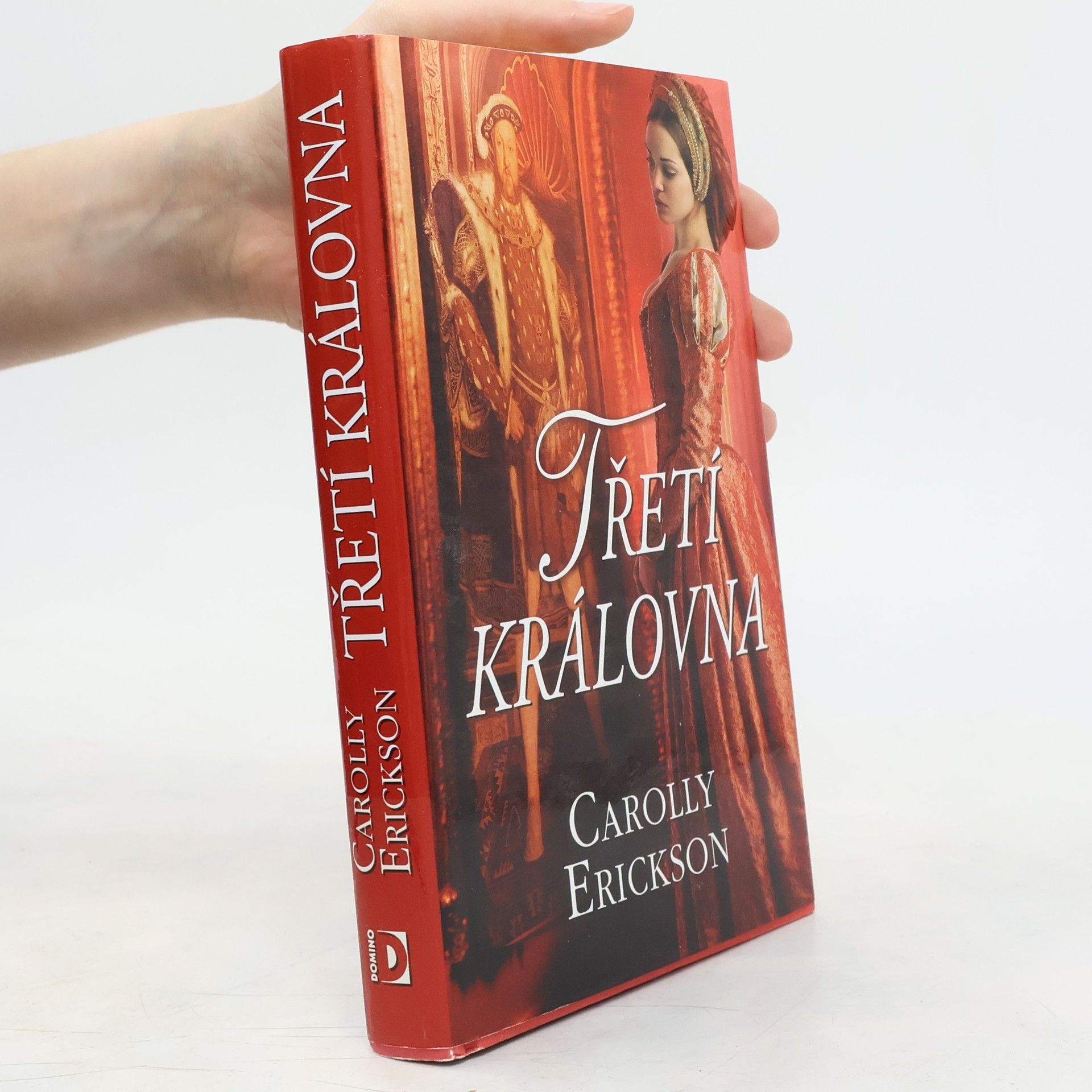 Carolly Erickson Třetí královna