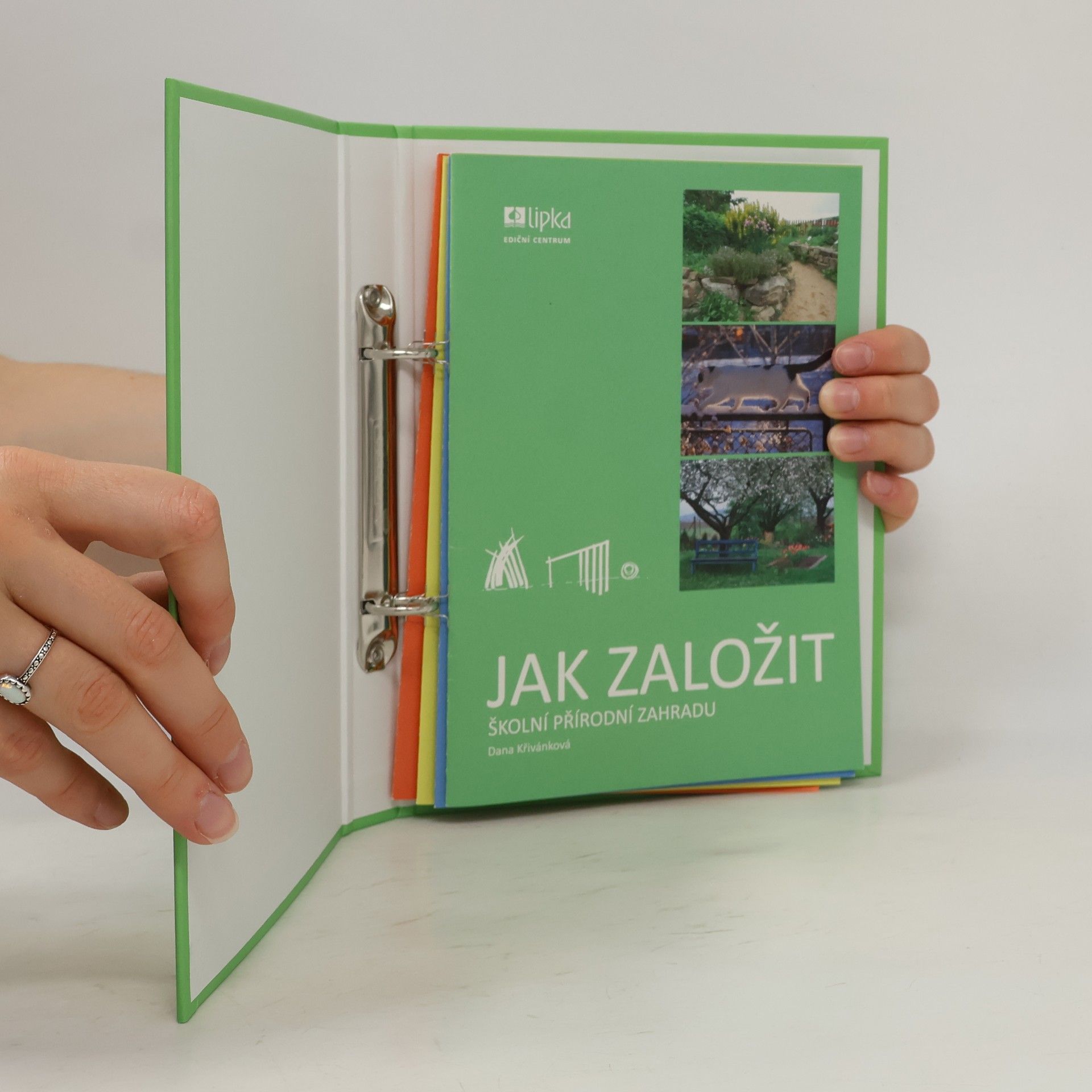 Dana Křivánková Školní zahrada jako přírodní učebna (4 sešity)