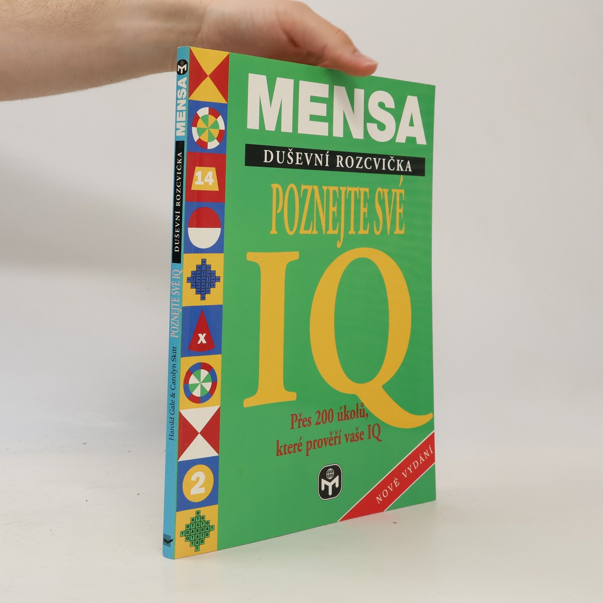 Harold Gale Poznejte své IQ. Mensa - duševní rozcvička