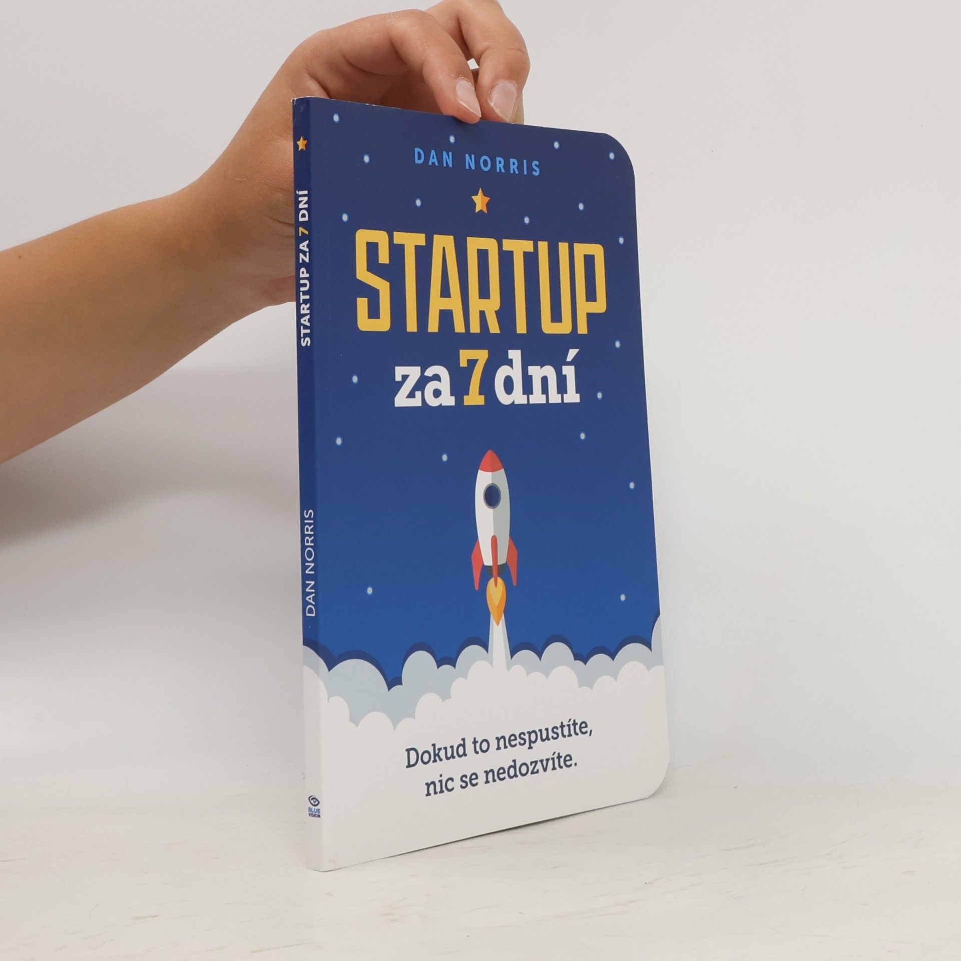 Rob Walling Startup za 7 dní
