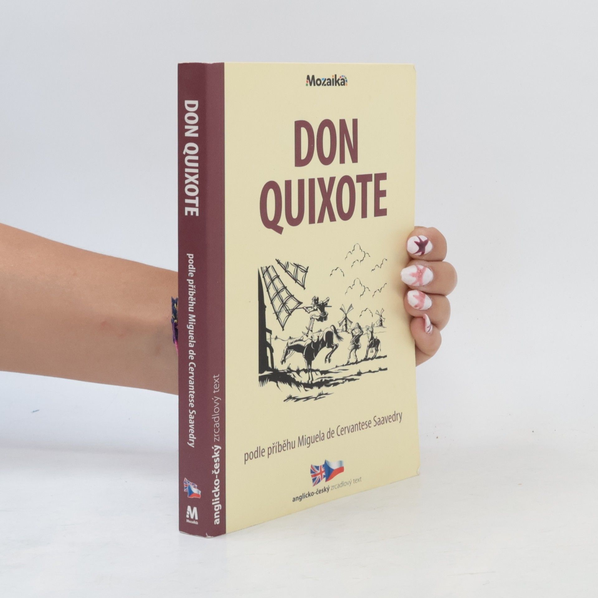 Miguel de Cervantes Saavedra Don Quixote