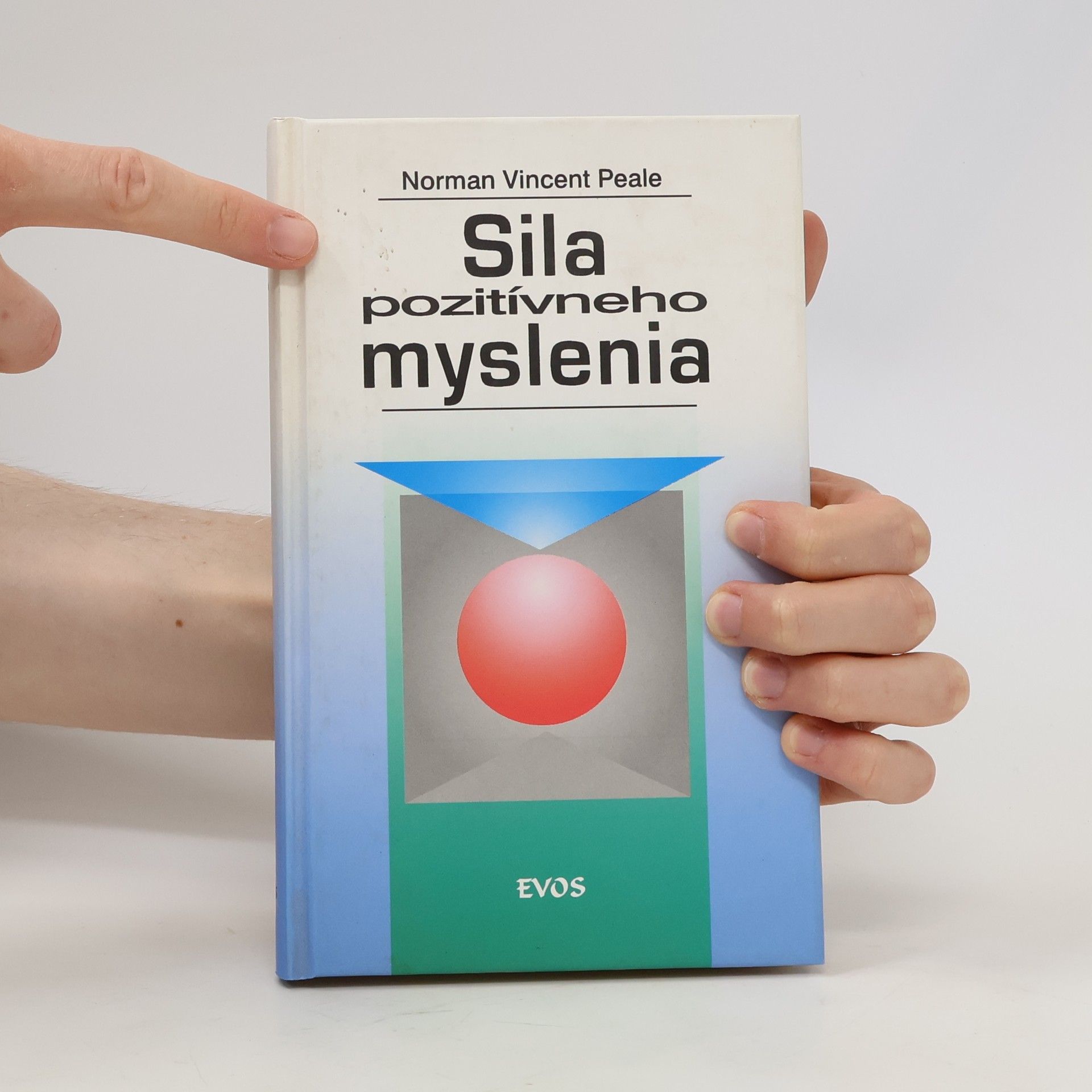 Norman Vincent Peale Sila pozitívneho myslenia