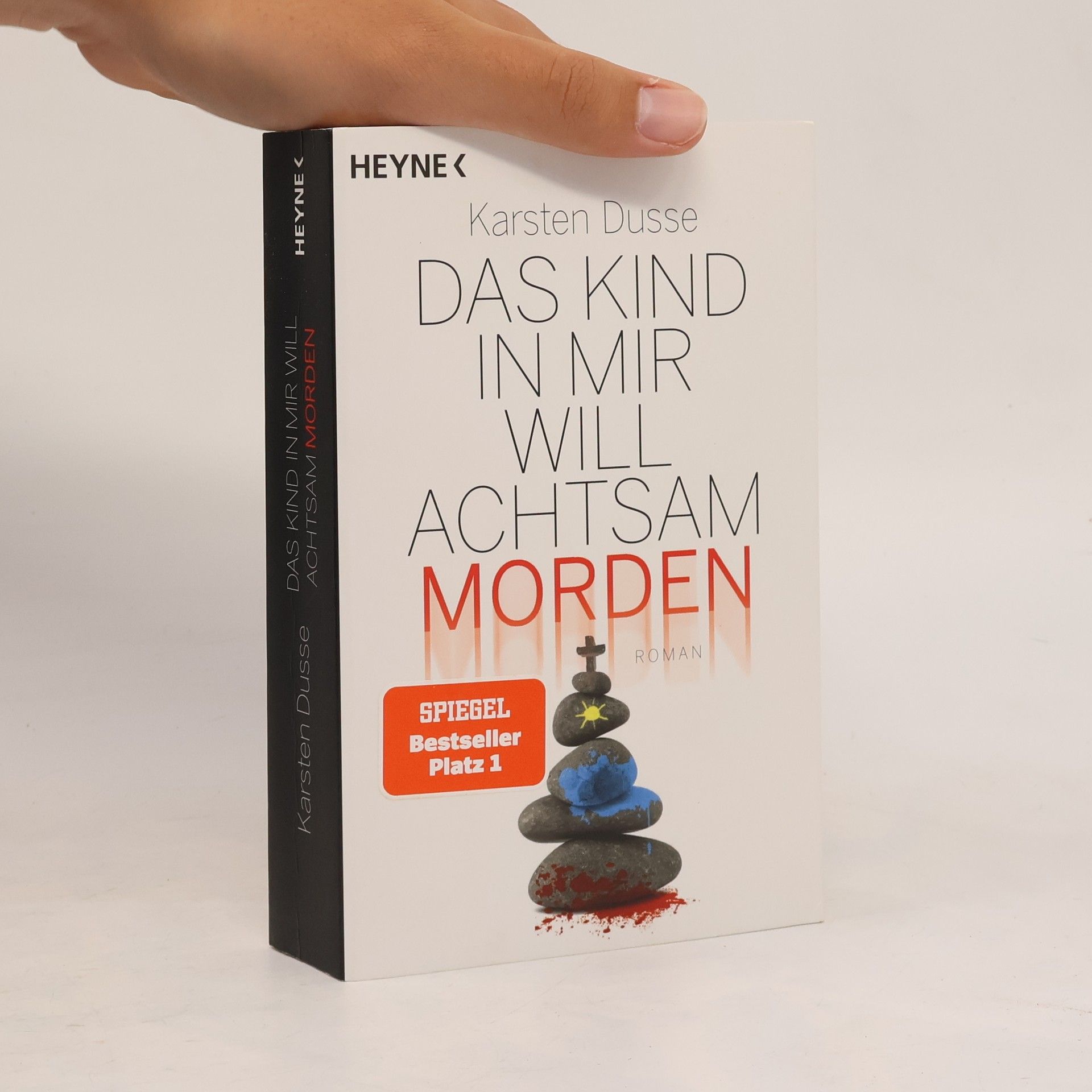 Karsten Dusse Das Kind in mir will achtsam morden