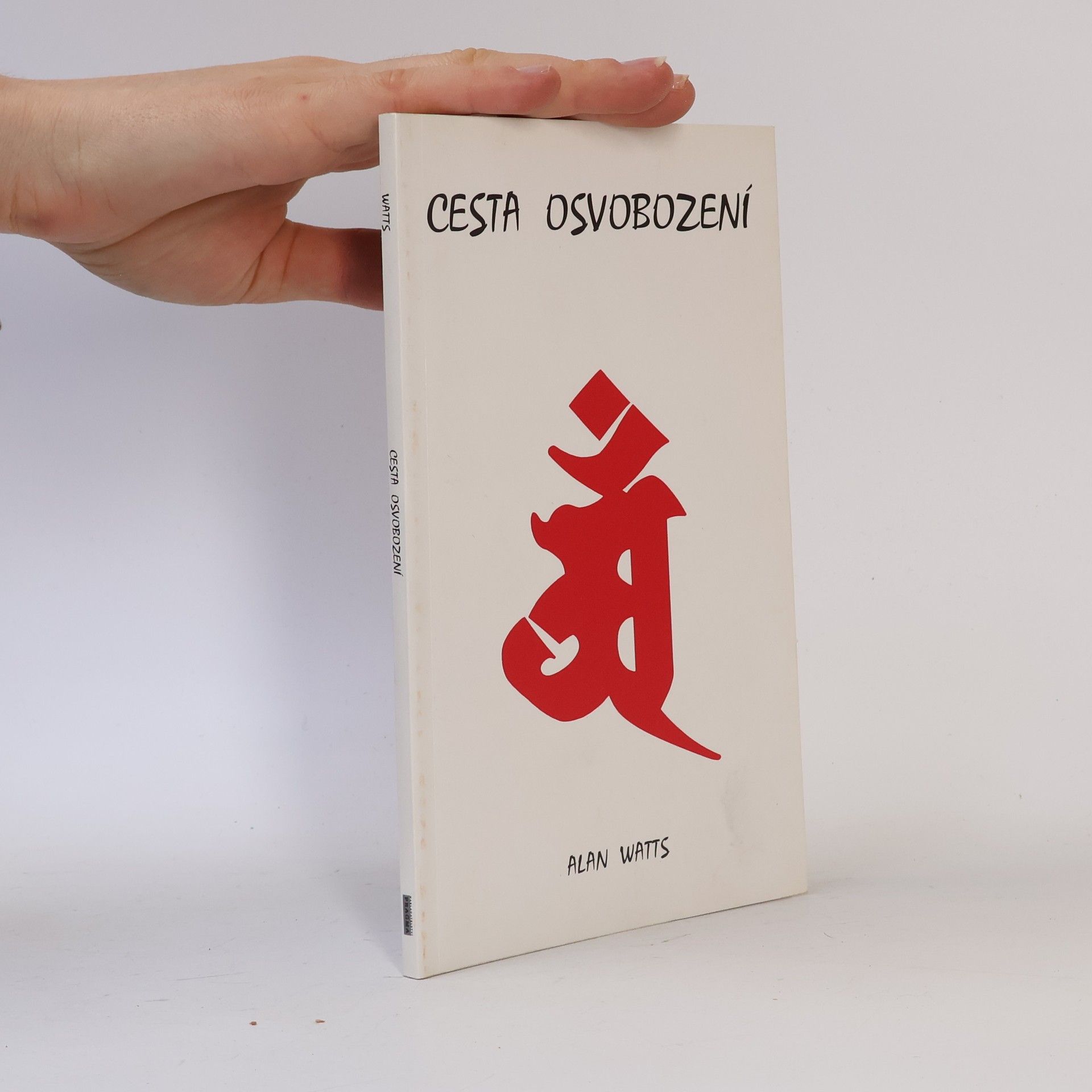 Alan Watts Cesta osvobození