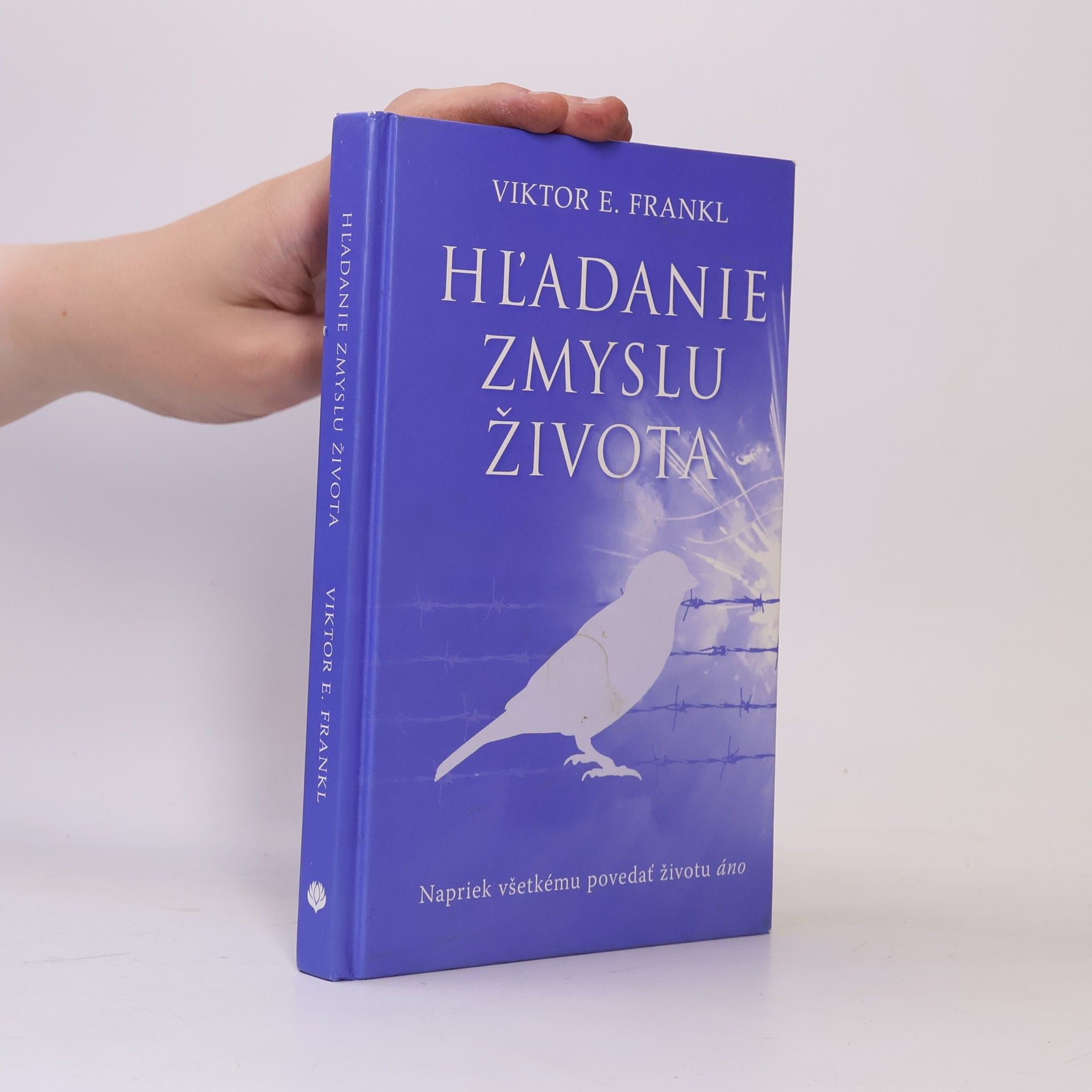Viktor Emil Frankl Hľadanie zmyslu života