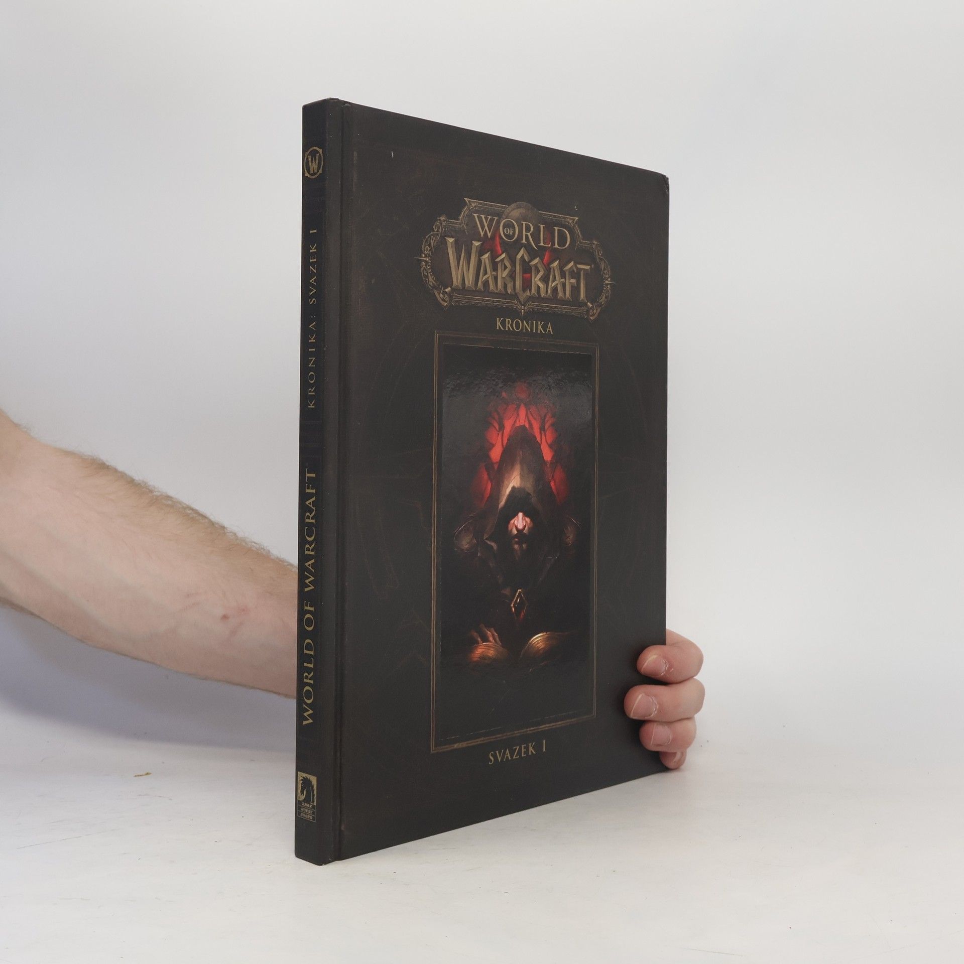 Robert Brooks World of Warcraft. Kronika. Svazek I