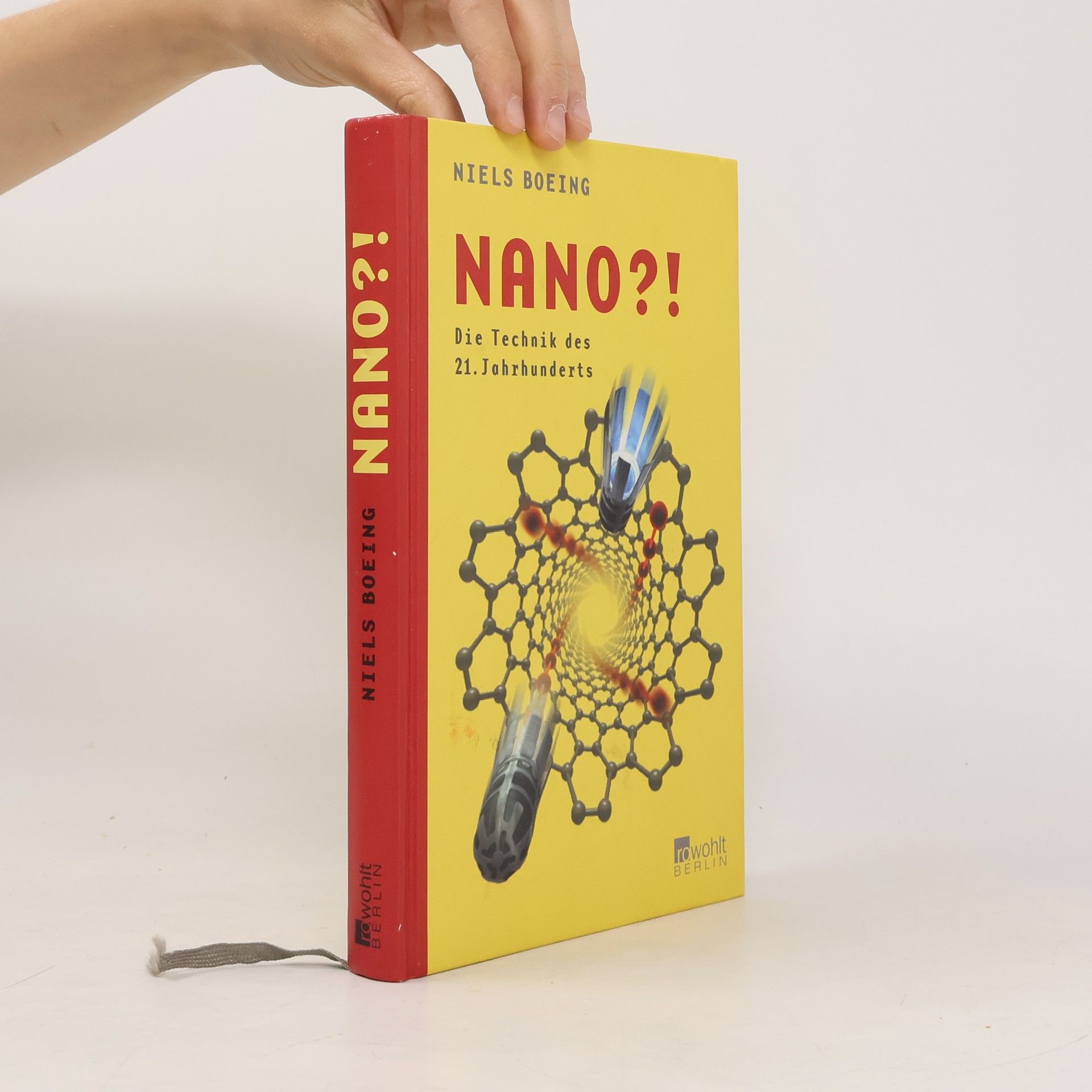 Nano ?! : Die Technik des 21. Jahrhunderts