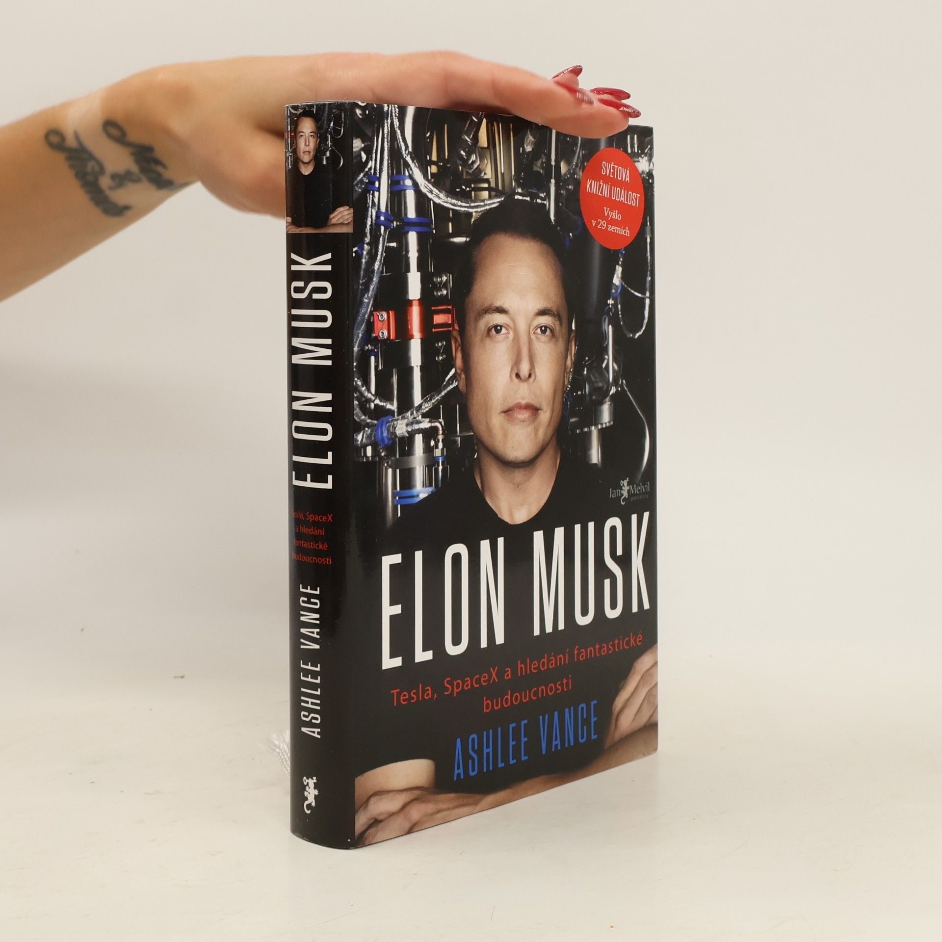 Ashlee Vance Elon Musk. Tesla, SpaceX a hledání fantastické budoucnosti