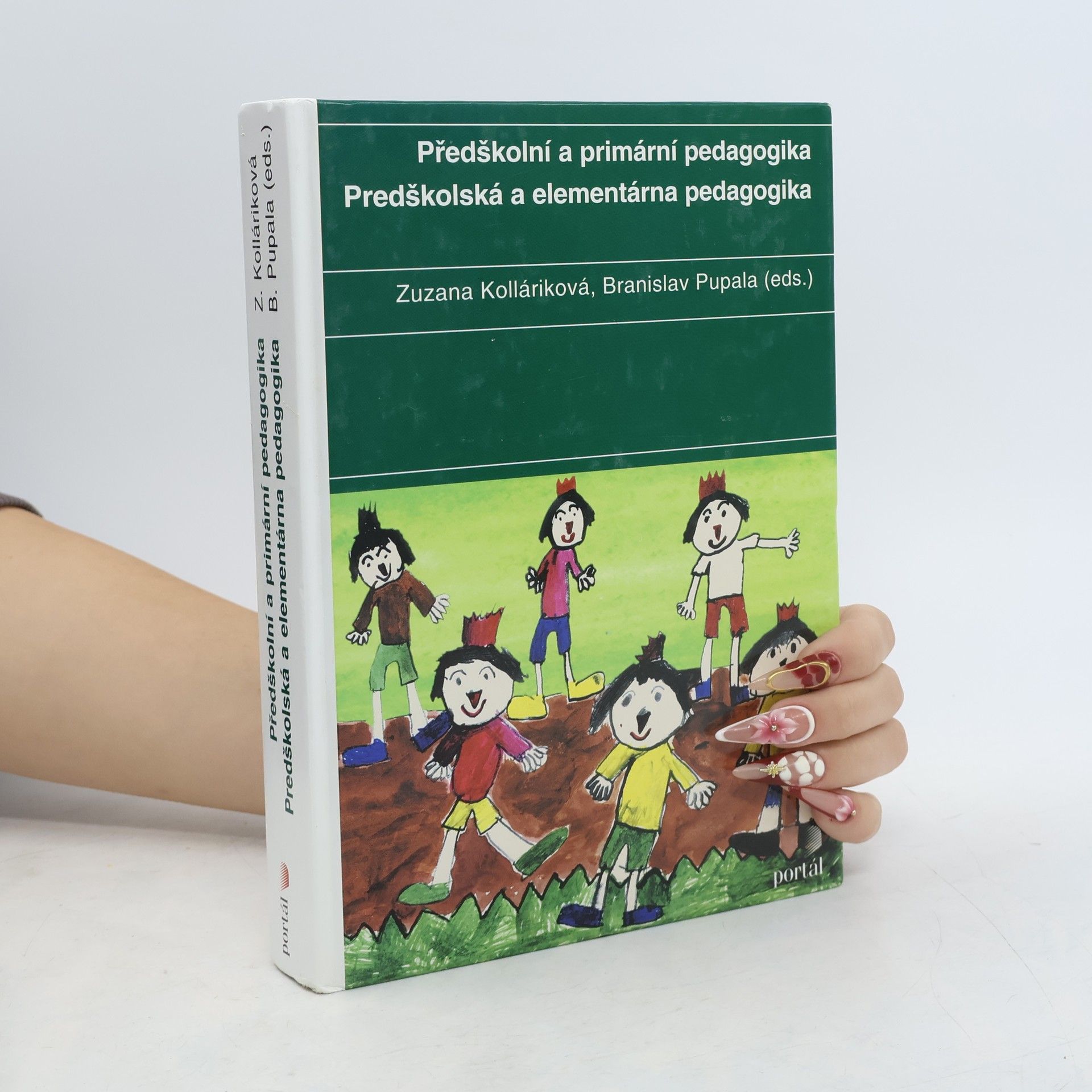 Zuzana Kolláriková Předškolní a primární pedagogika. Predškolská a elementárna pedagogika
