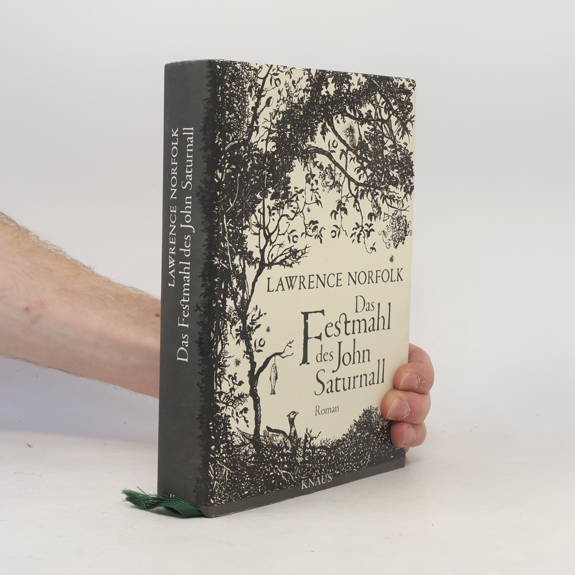 Lawrence Norfolk Das Festmahl des John Saturnall