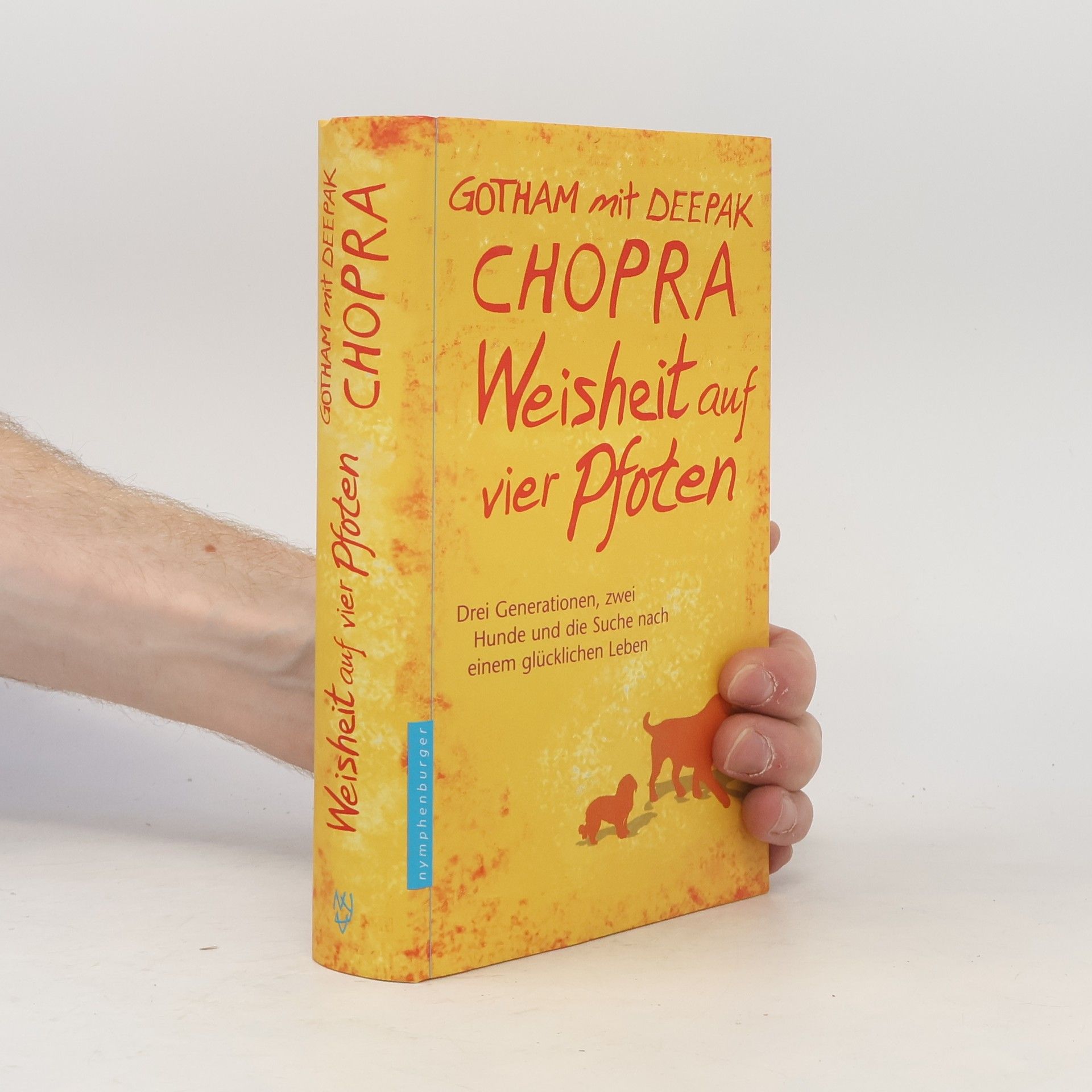Gotham Chopra Weisheit auf vier Pfoten