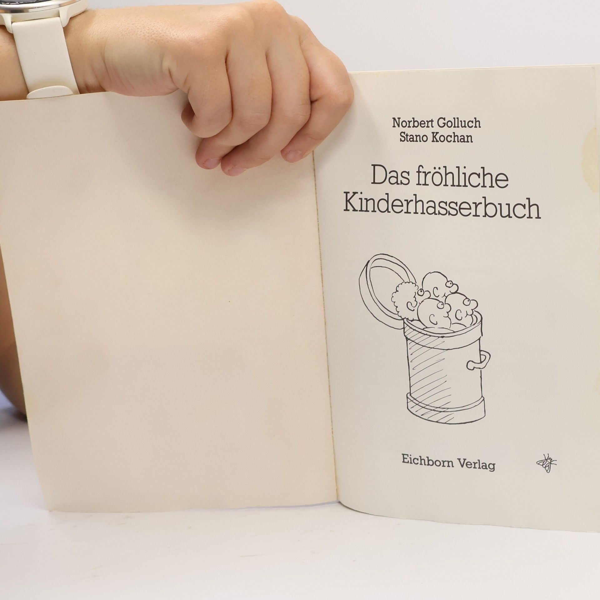 Norbert Golluch Das fröhliche Kinderhasserbuch