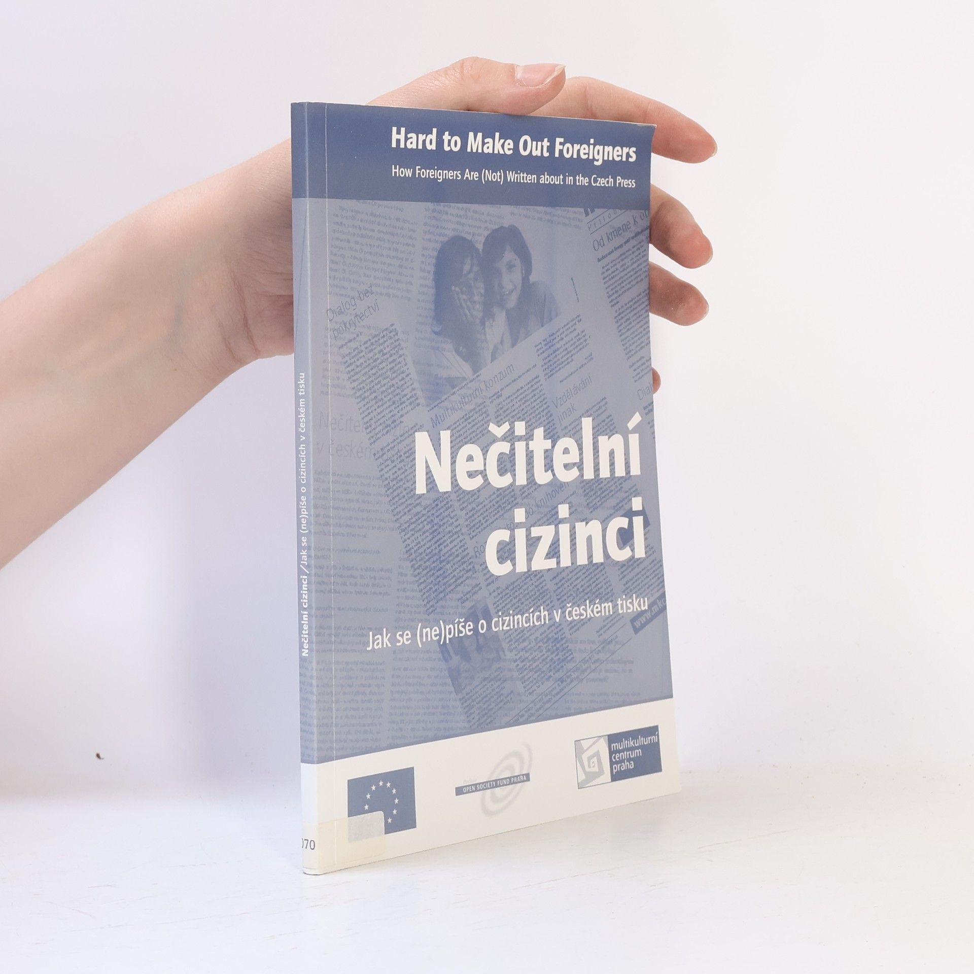Autores varios Nečitelní cizinci