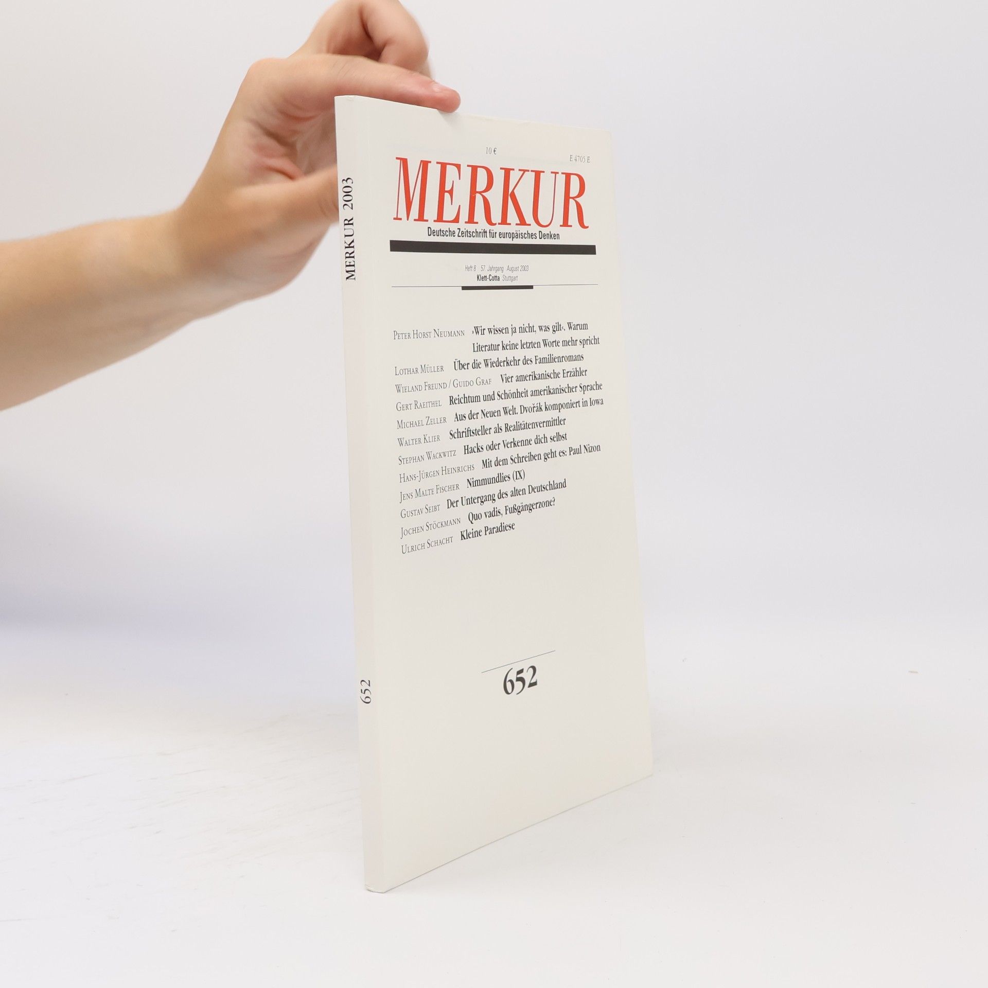 Merkur. Deutsche Zeitschrift für europäisches Denken, Nr. 652, Heft 8, 57. Jahrgang, August 2003