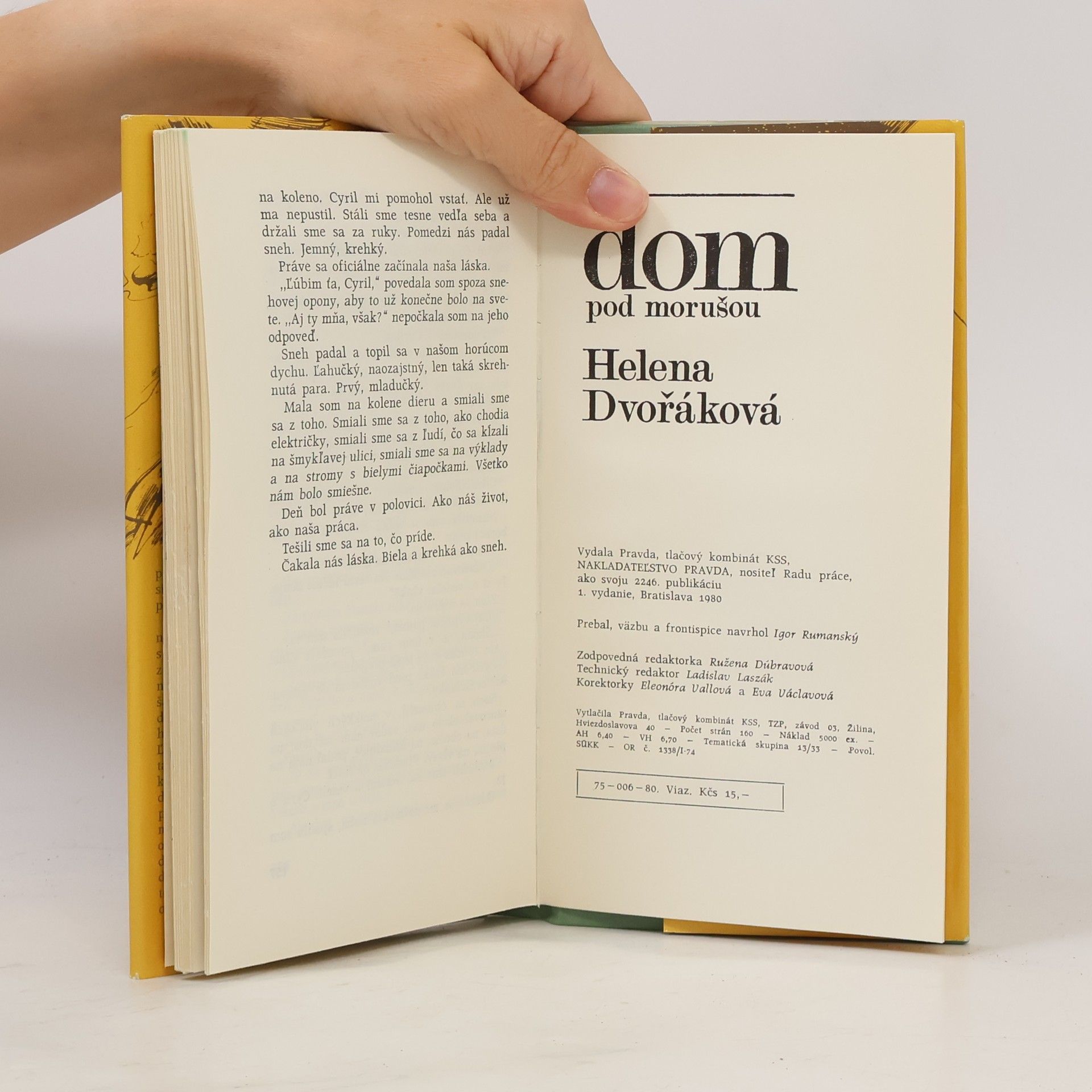 Helena Dvořáková Dom pod morušou