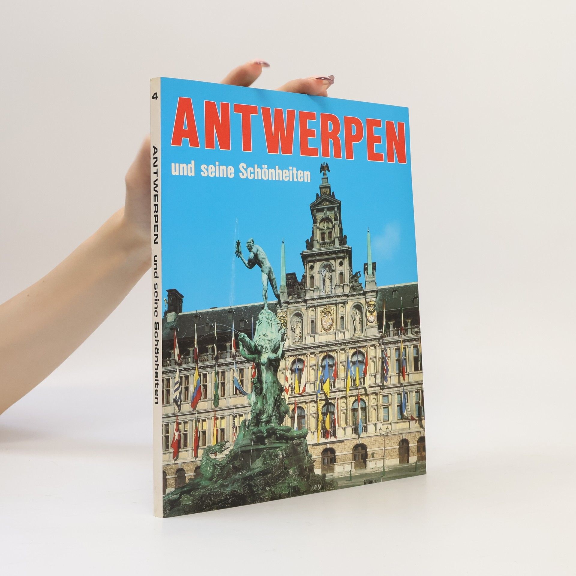 Autorenkollektiv Antwerpen und ihre Schönheiten